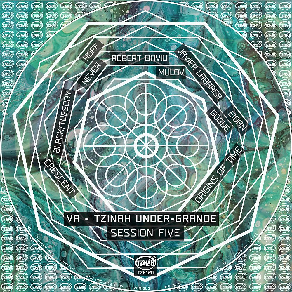 Постер альбома Tzinah Under-Grande Session Five