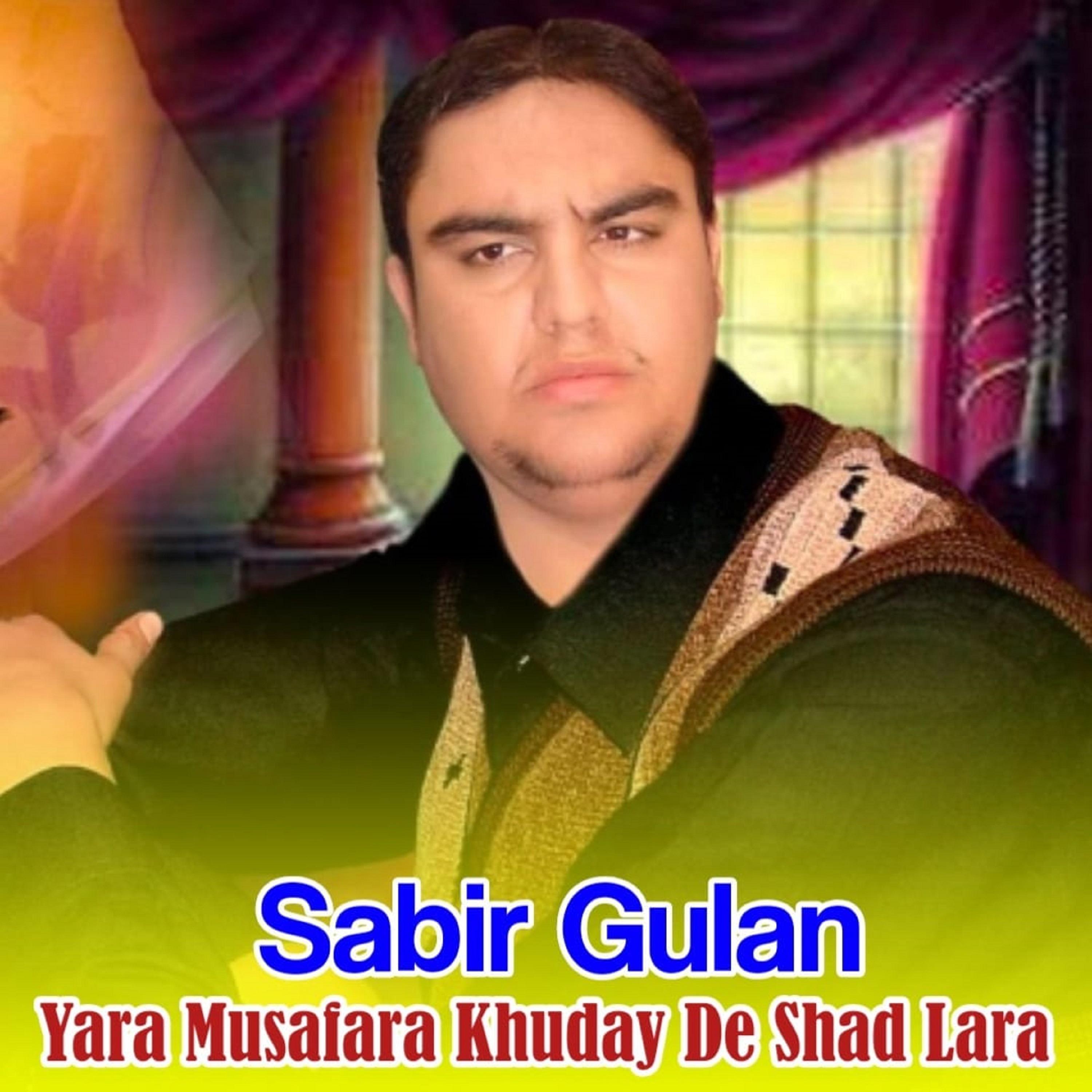 Постер альбома Yara Musafara Khuday De Shad Lara