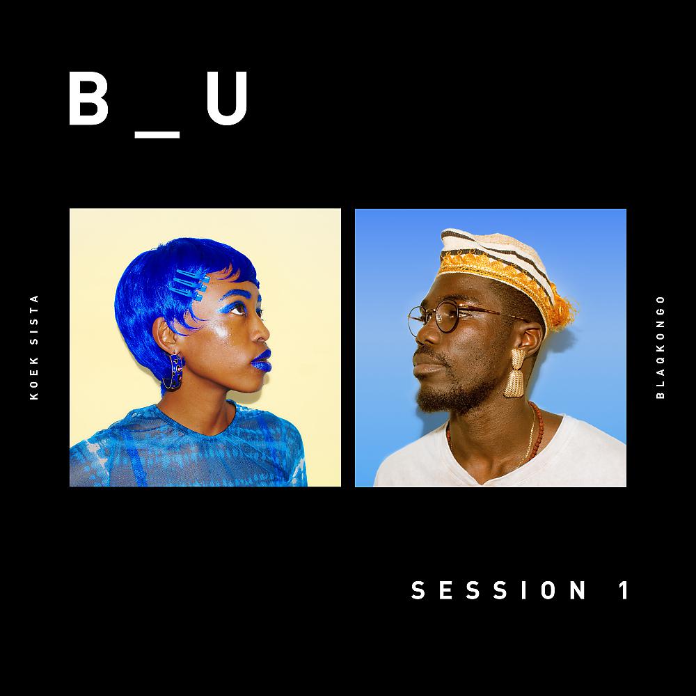 Постер альбома B_U : Session 1