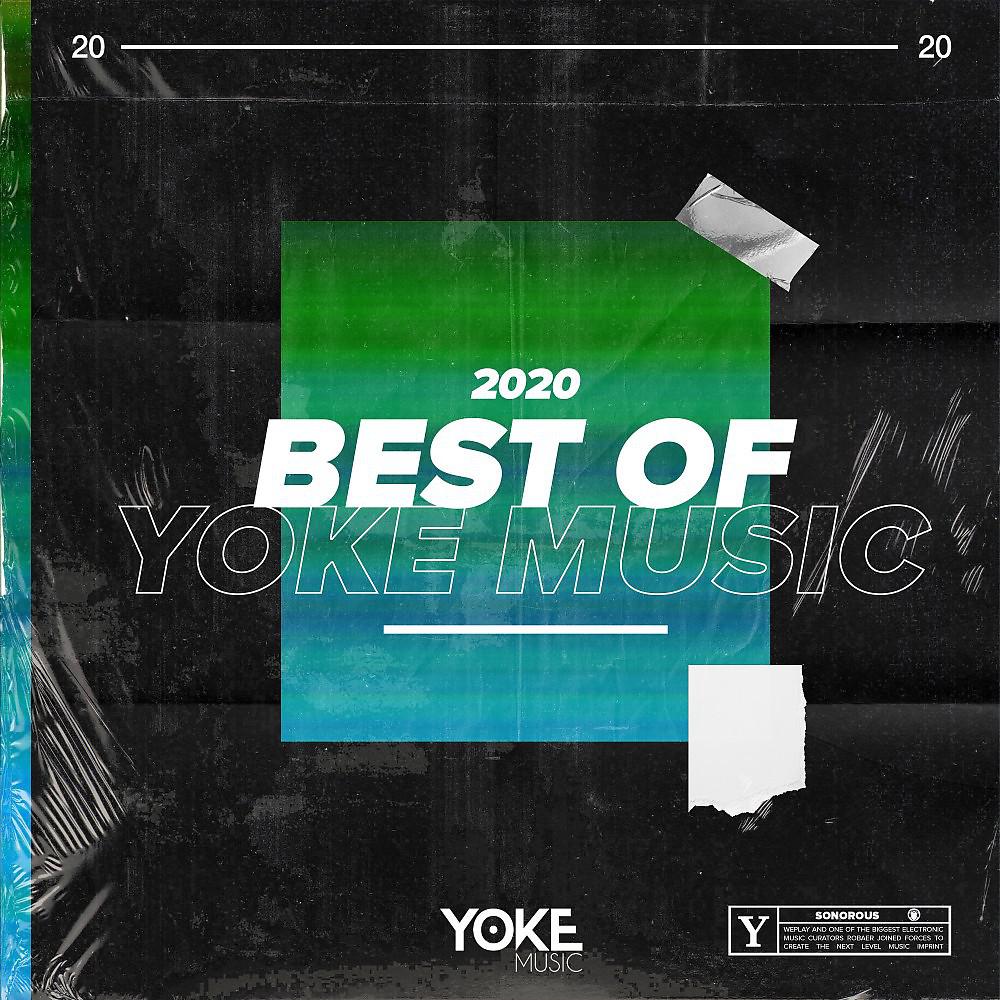 Постер альбома Best of YOKE Music 2020