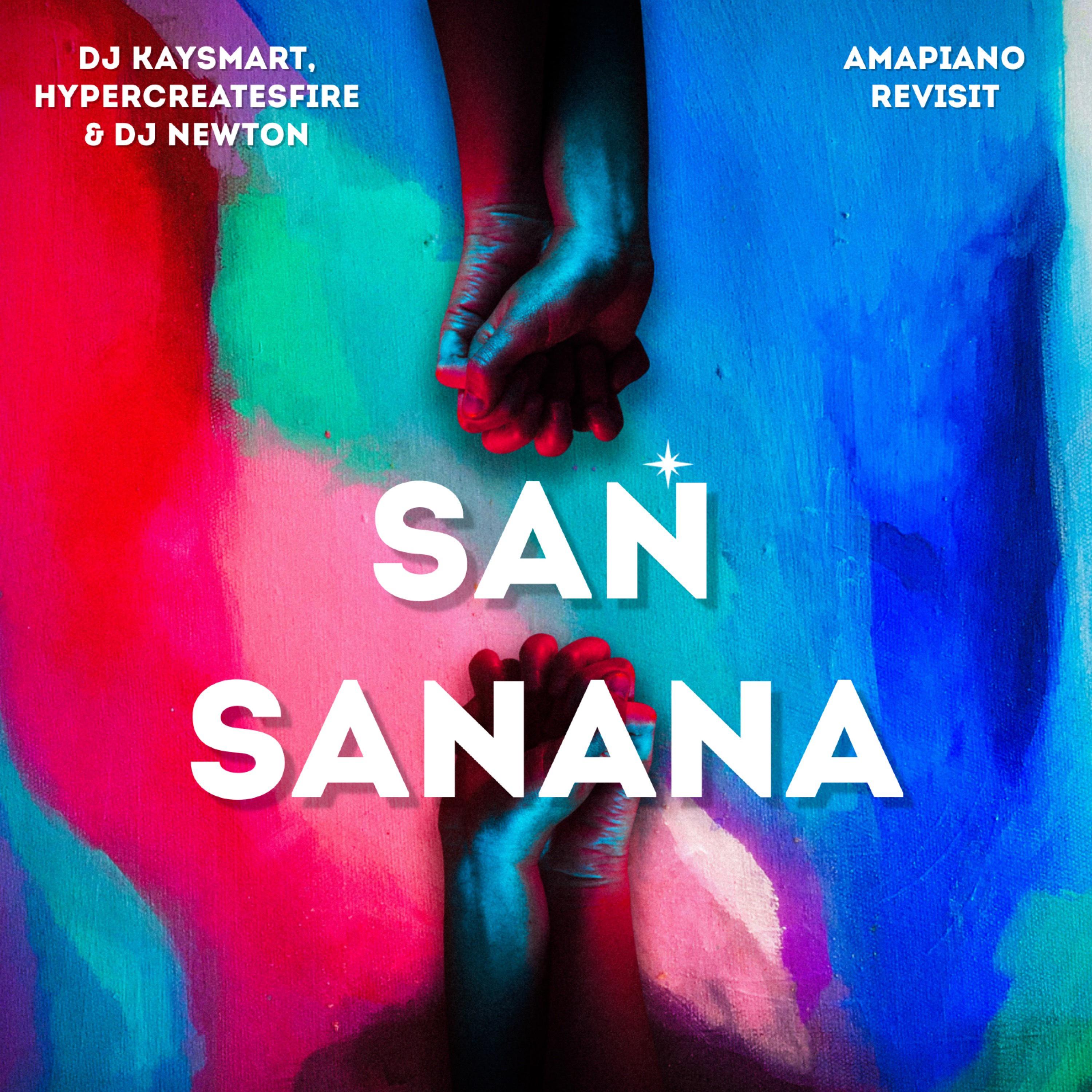 Постер альбома San Sanana (Amapiano Revisit)