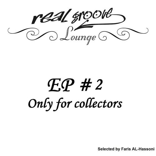Постер альбома Real Groove Lounge Part 2