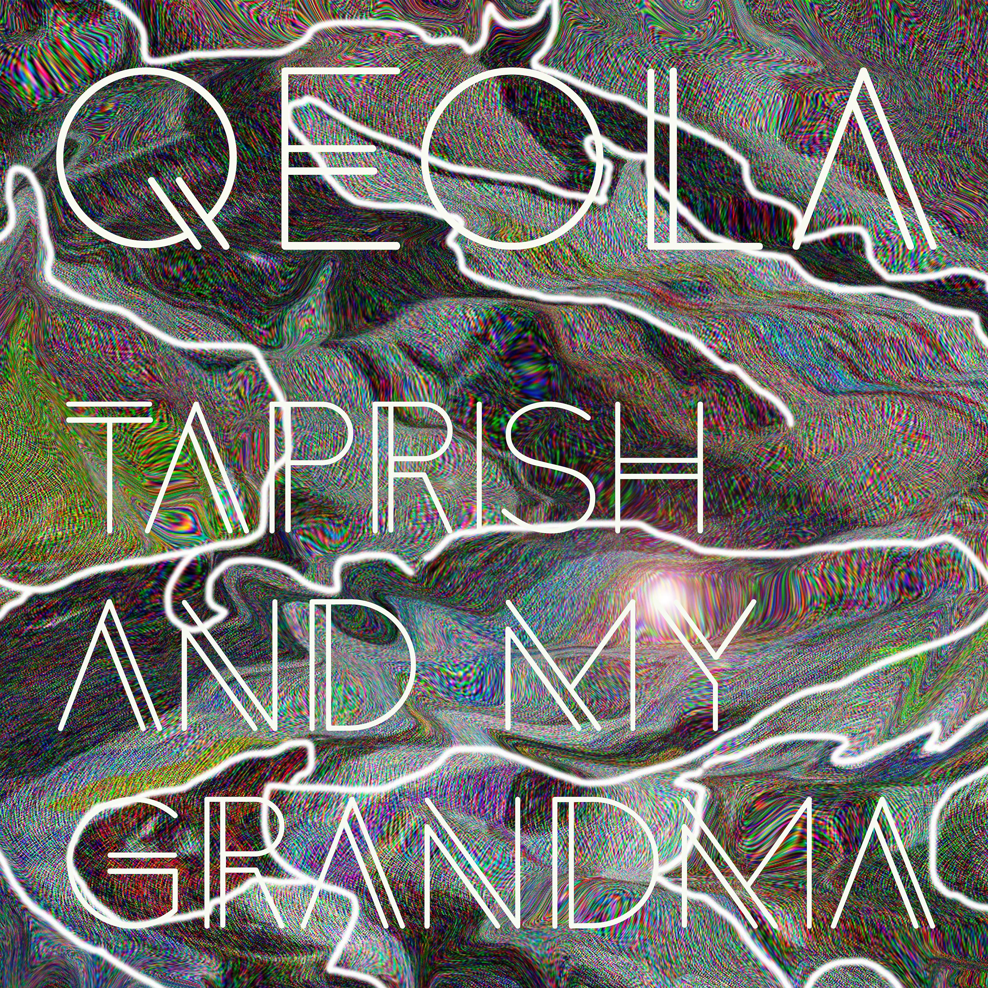 Постер альбома Taprish and My Grandma