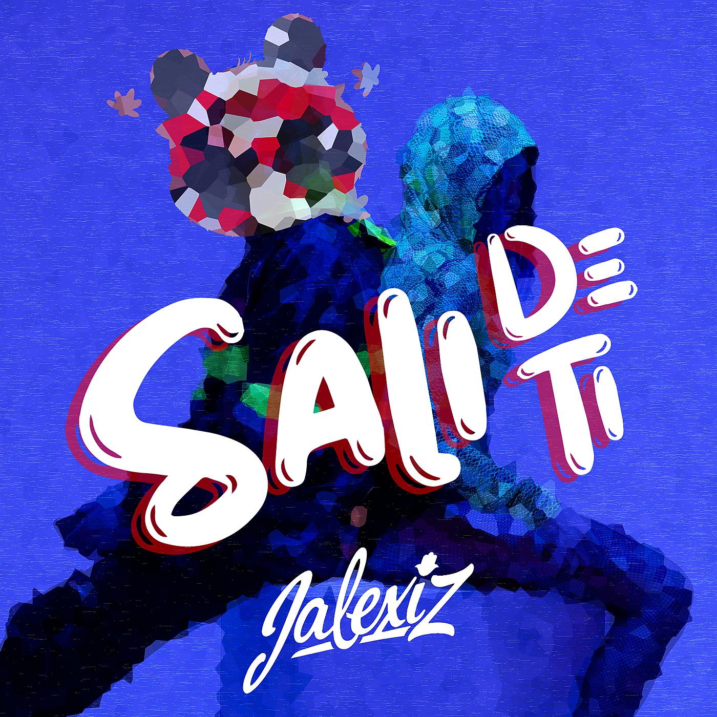 Постер альбома Sali De Ti