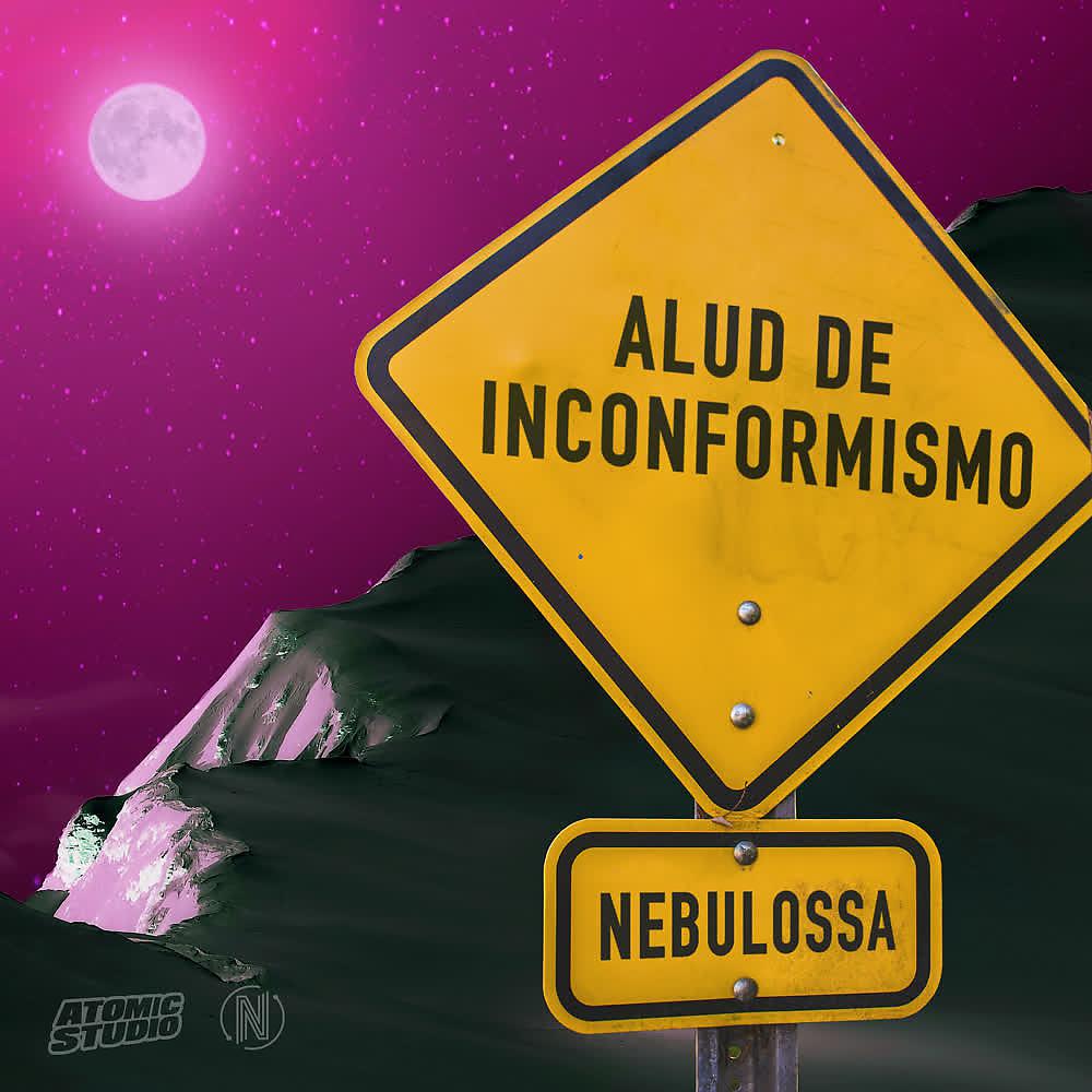 Постер альбома Alud de Inconformismo