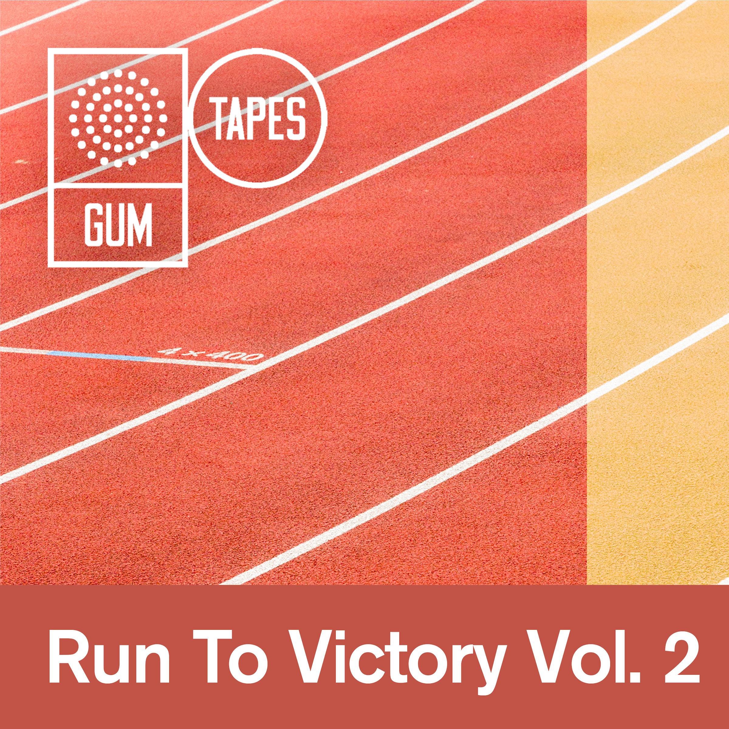 Постер альбома GTP387 Run To Victory, Vol. 2