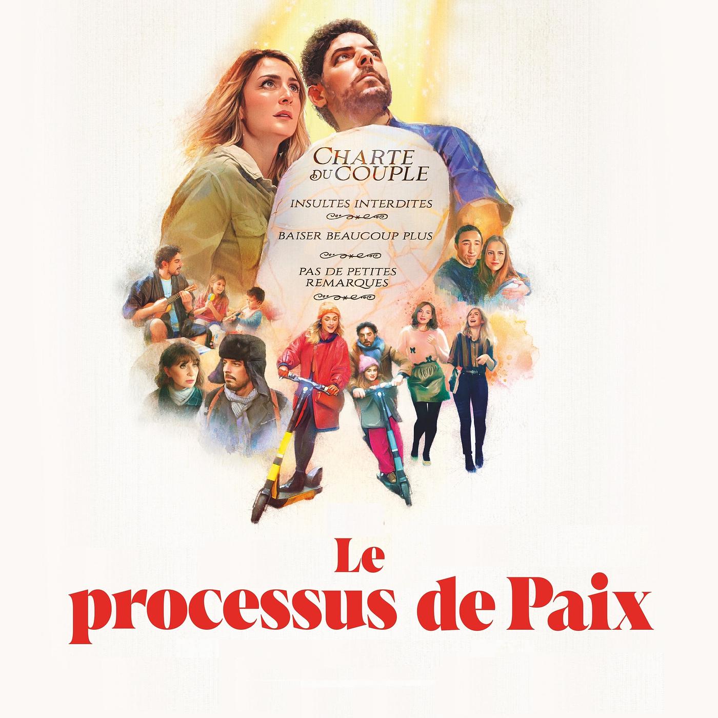 Постер альбома Le processus de paix (Original Motion Picture Soundtrack)