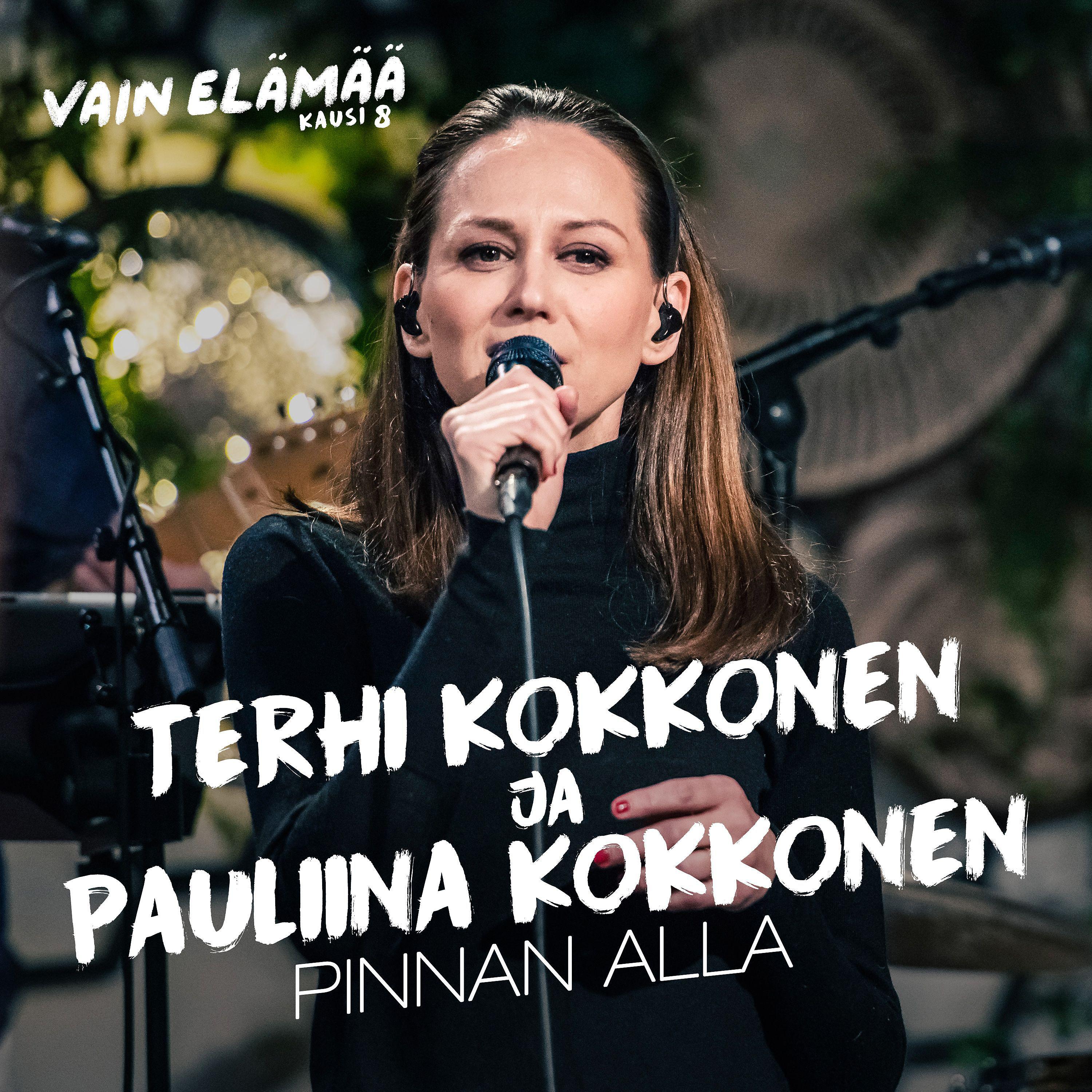 Постер альбома Pinnan alla (Vain elämää kausi 8)