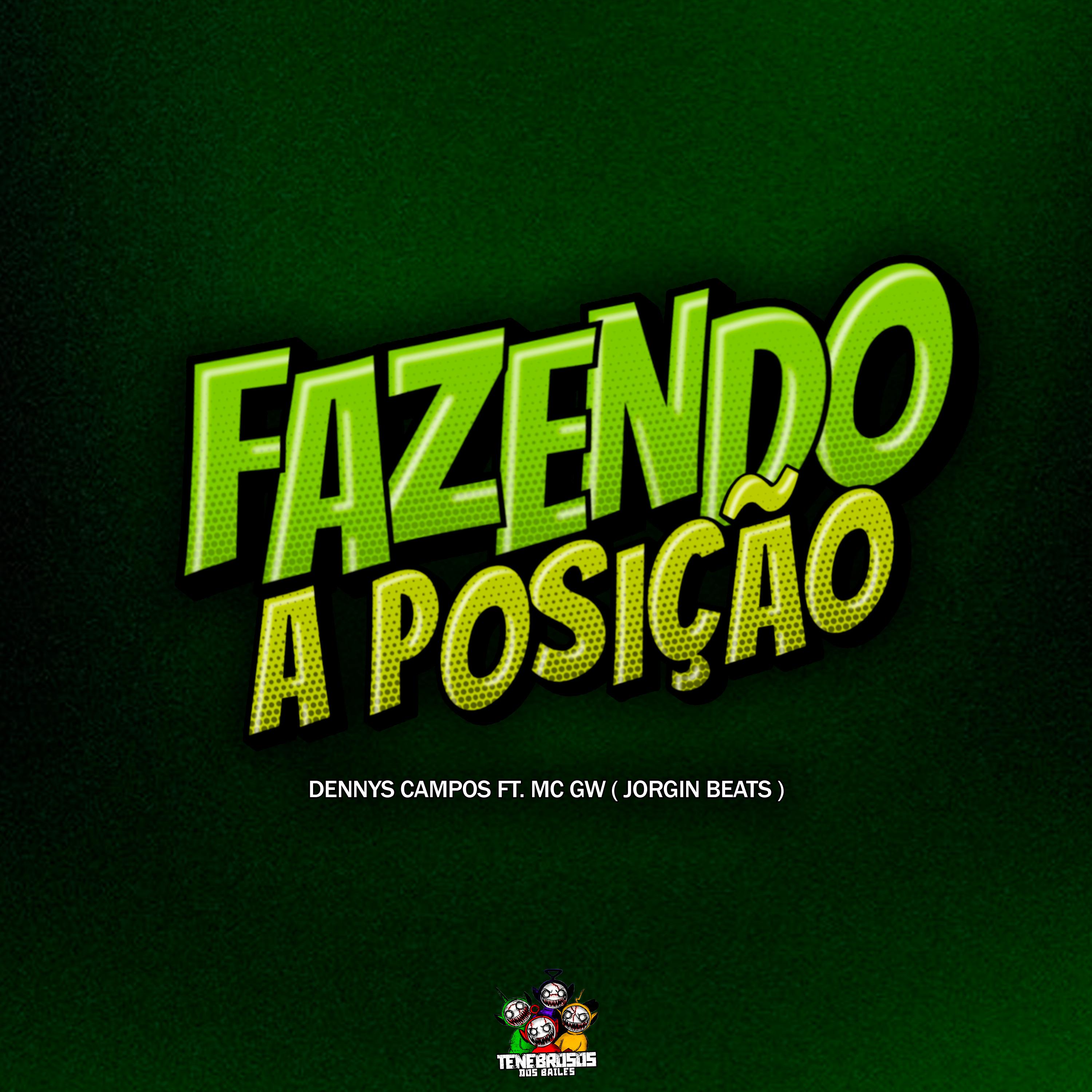 Постер альбома Fazendo a Posição