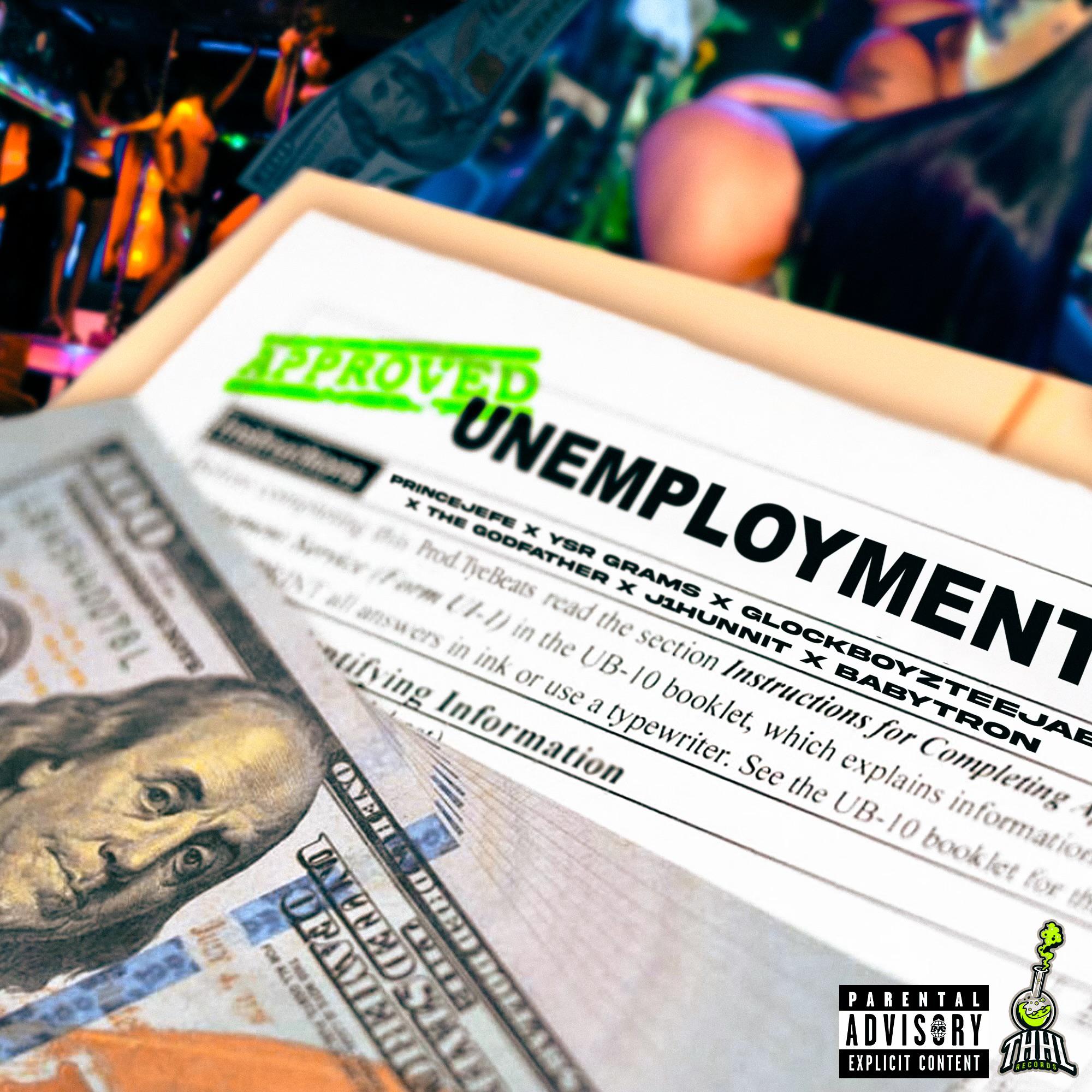 Постер альбома Unemployment (feat. BabyTron)
