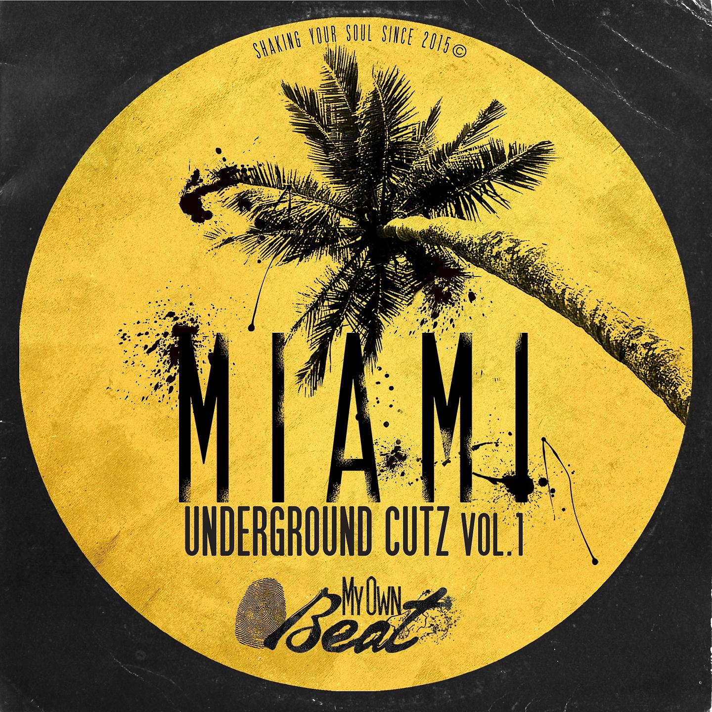 Постер альбома Miami Underground Cutz, Vol. 1