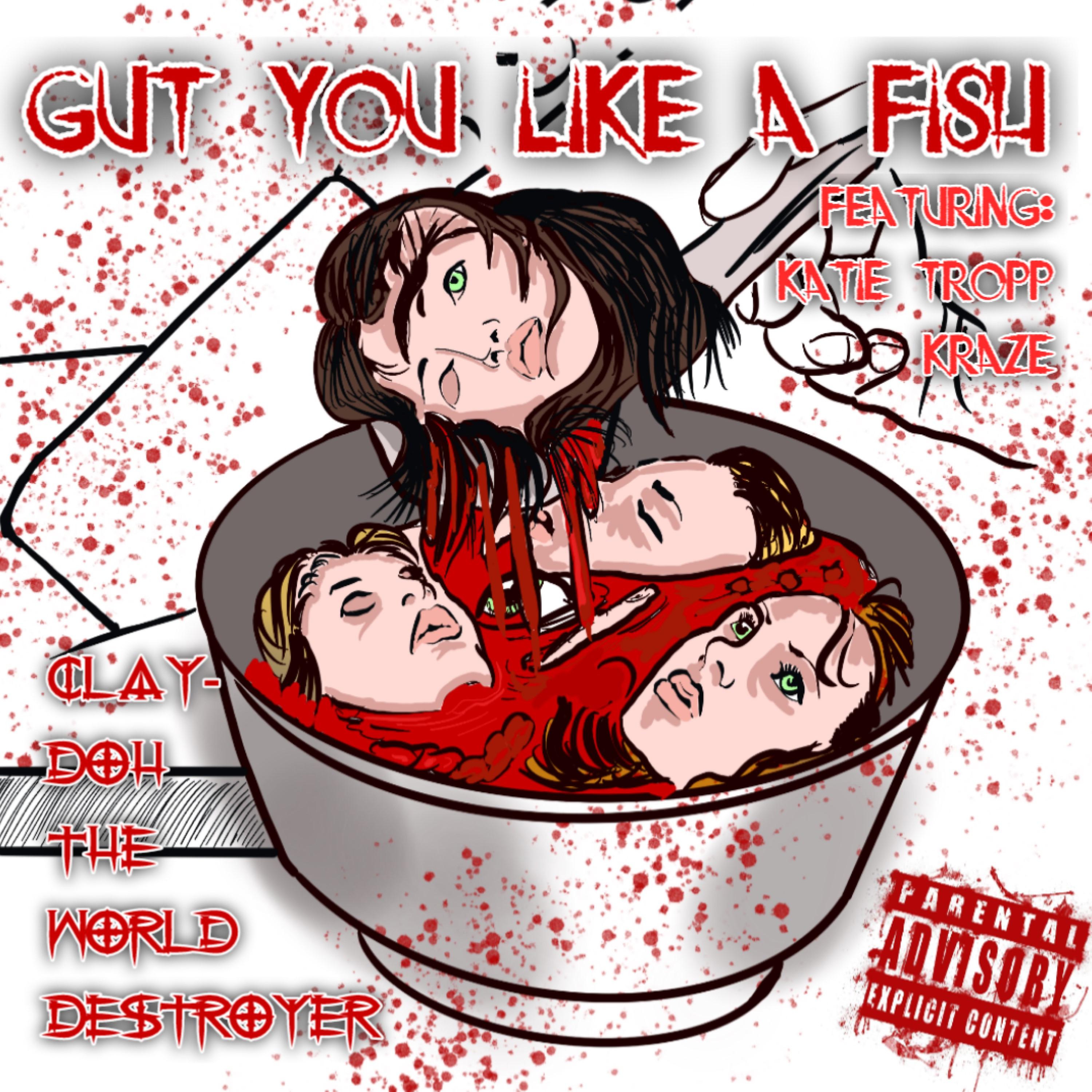 Постер альбома Gut You Like a Fish