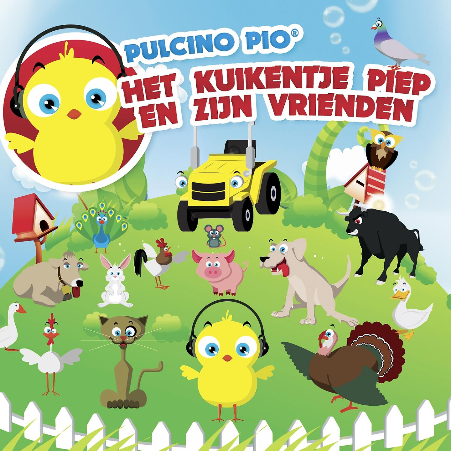Постер альбома Het Kuikentje Piep En Zijn Vrienden