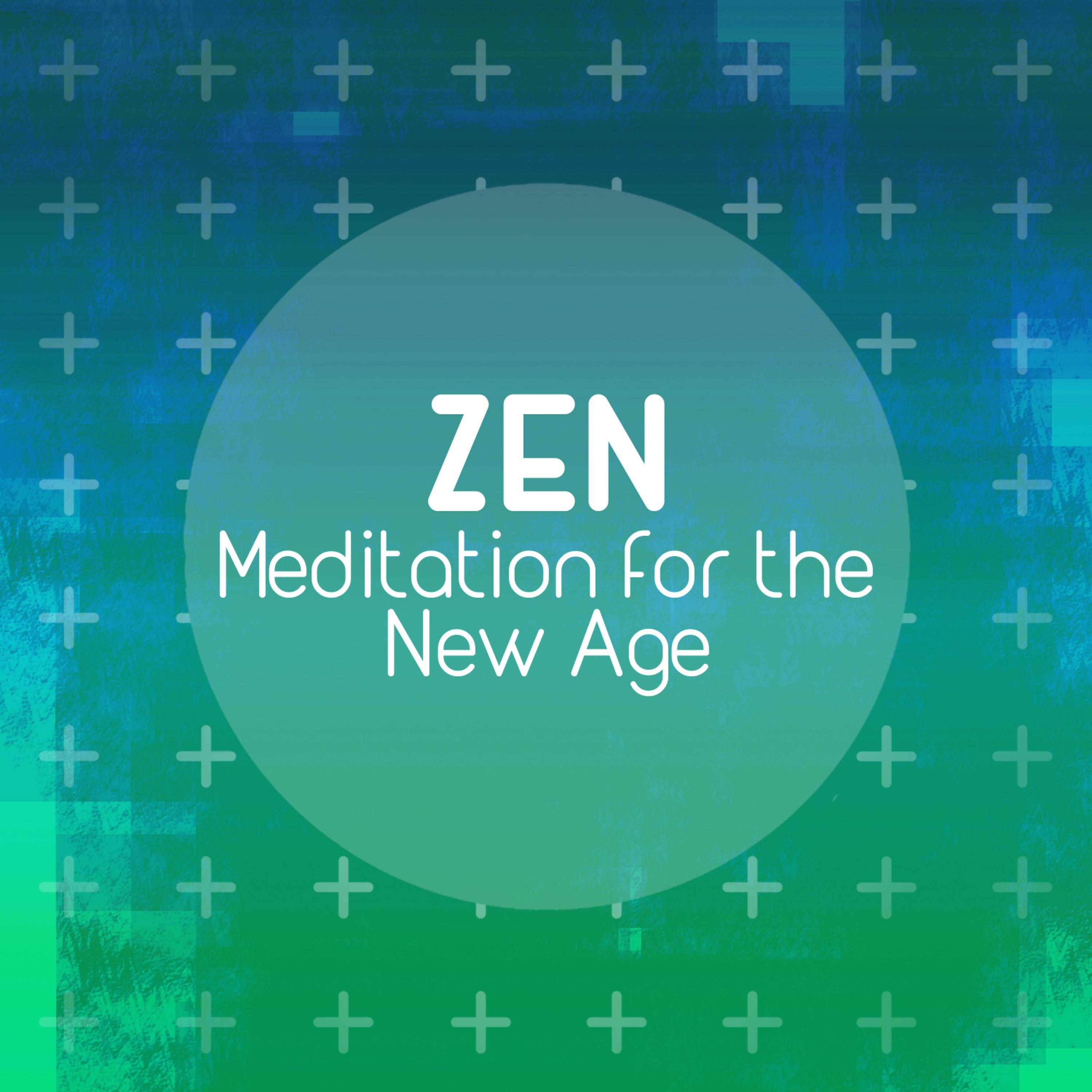 Постер альбома Zen: Meditation for the New Age