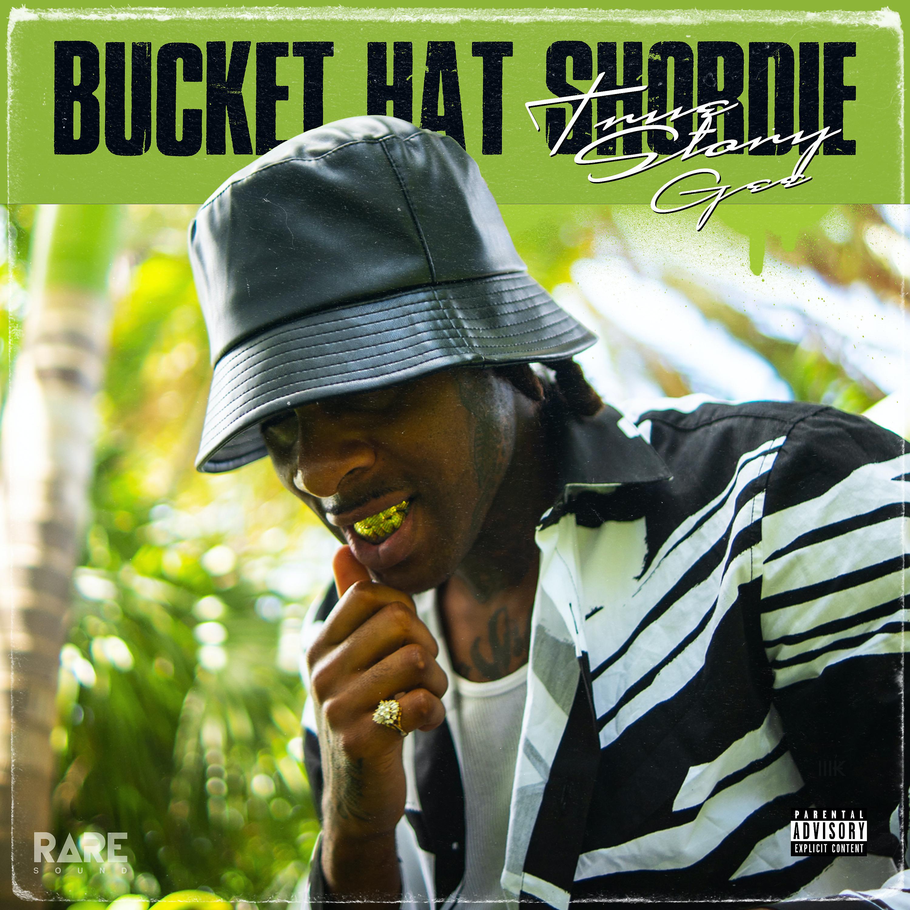 Постер альбома Bucket Hat Shordie