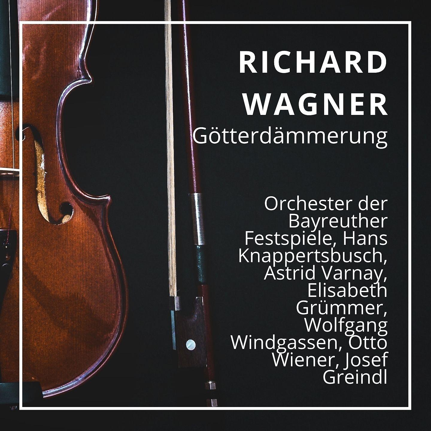 Постер альбома Richard Wagner: Götterdämmerung