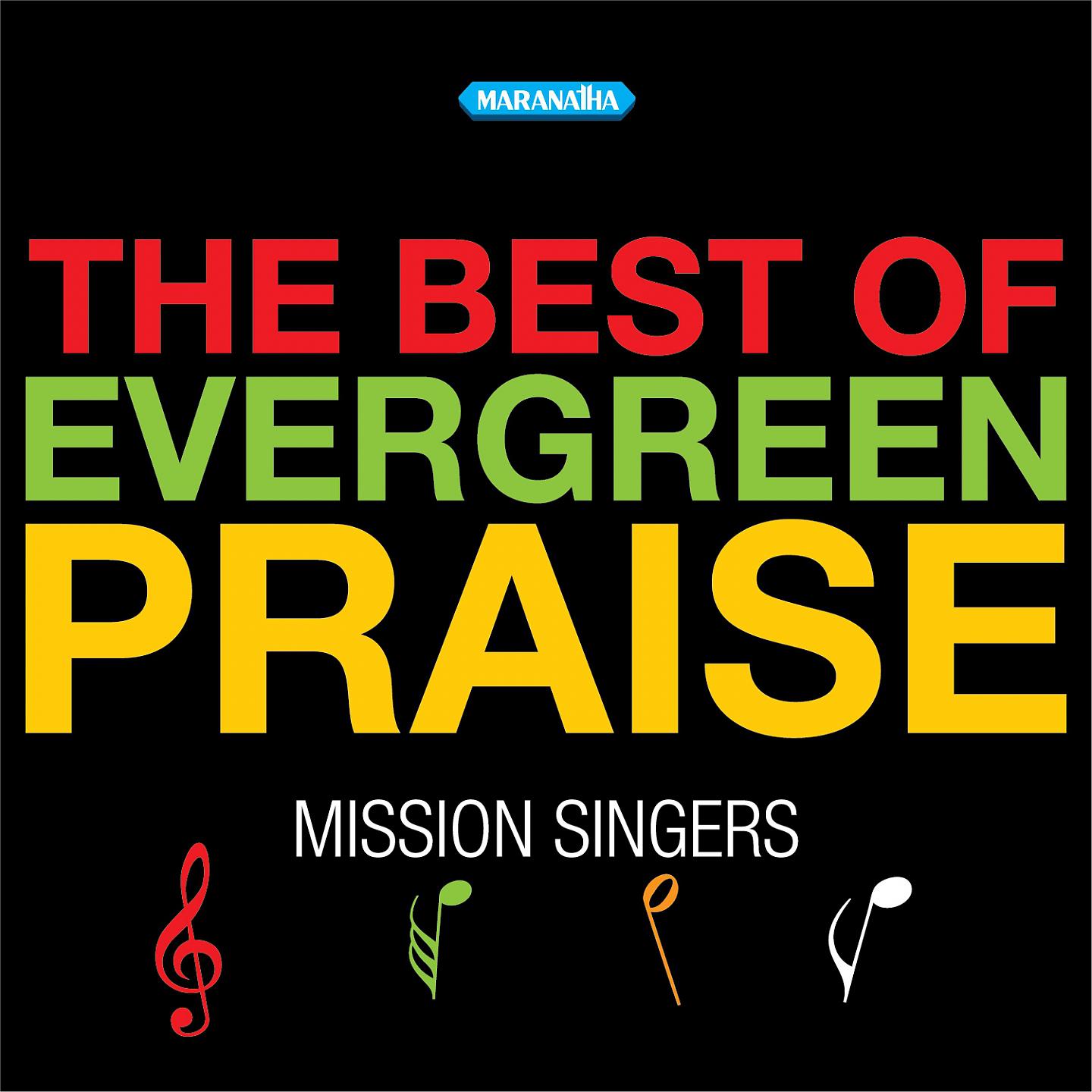 Постер альбома The Best Of Evergreen Praise