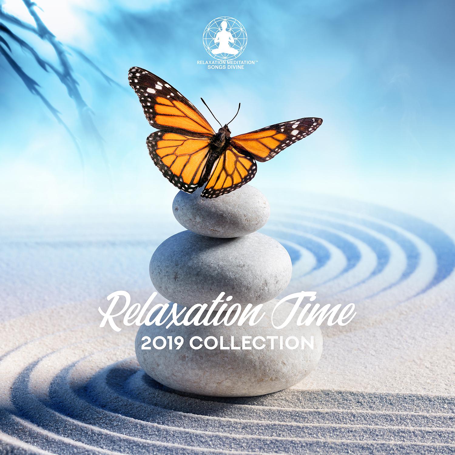 Постер альбома Relaxation Time - 2019 Collection for Stress Relief Therapy, Massage, Spa & Wellness