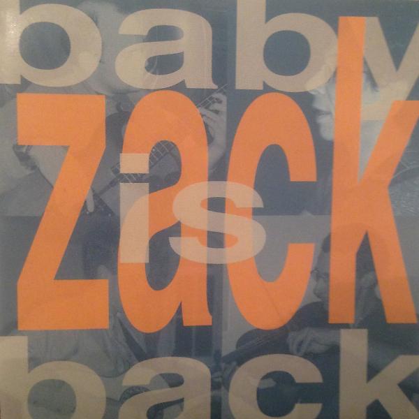 Постер альбома Baby Zack is Back