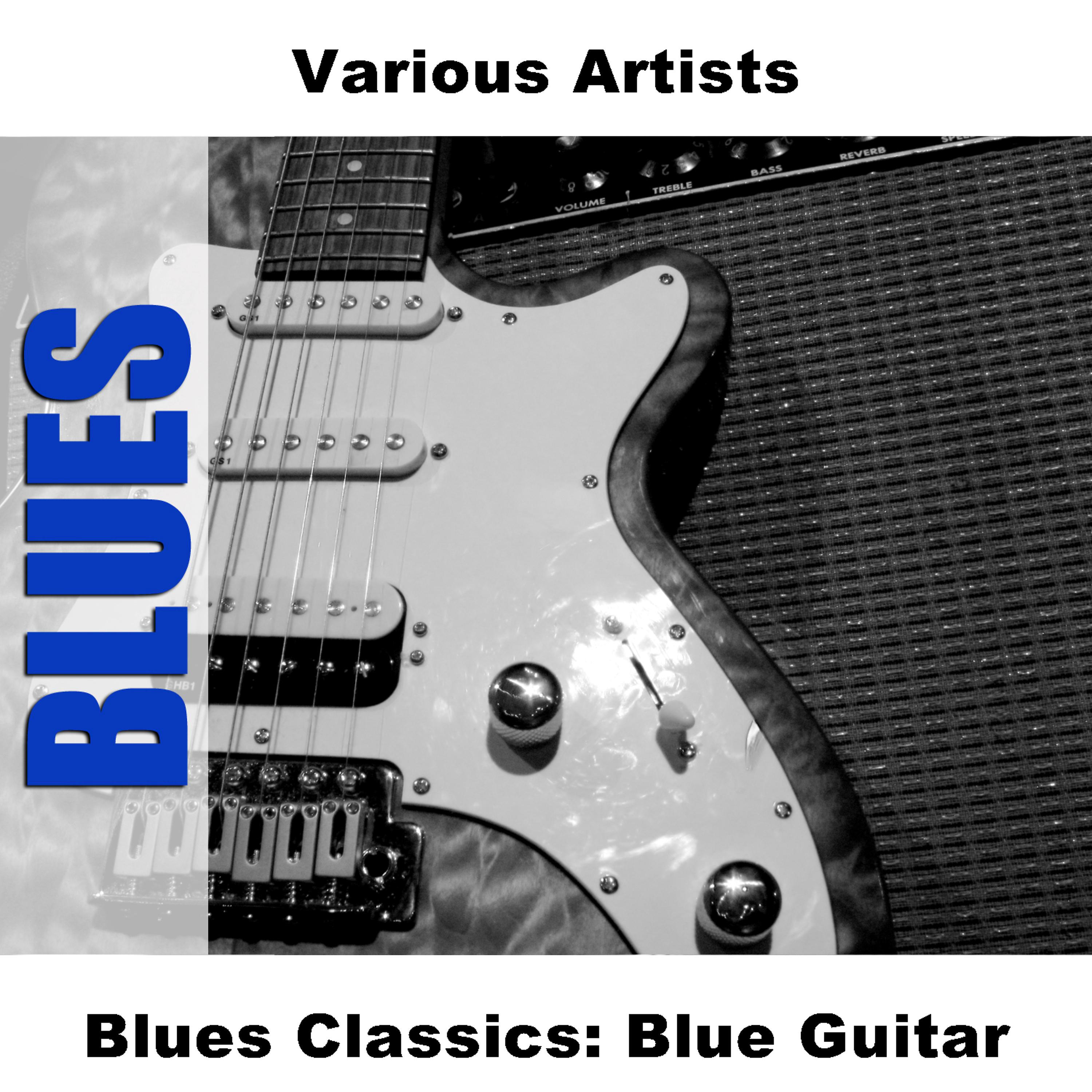 Постер альбома Blues Classics: Blue Guitar