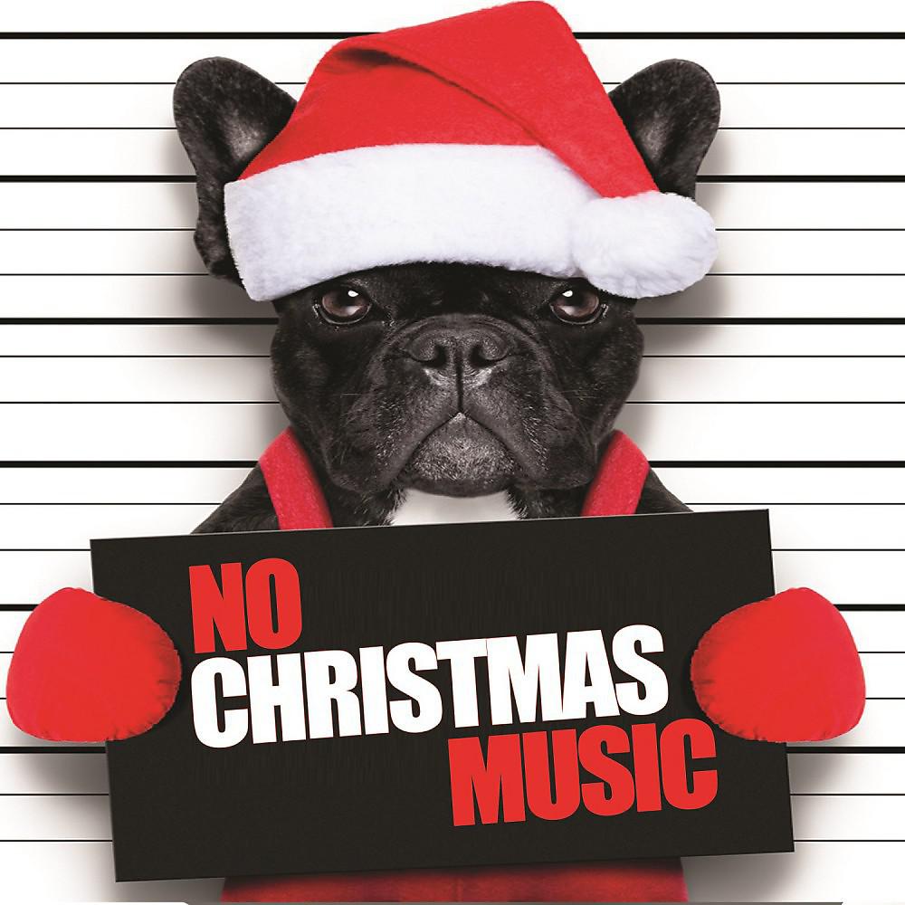 Постер альбома No Christmas Music