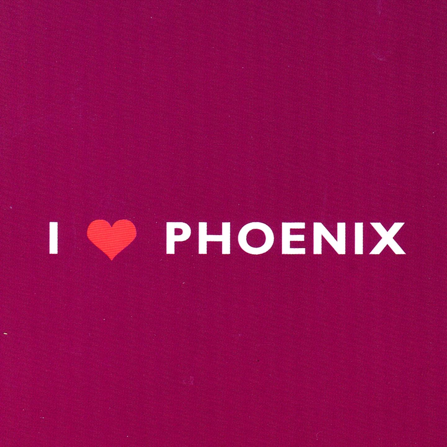 Постер альбома I Love Phoenix