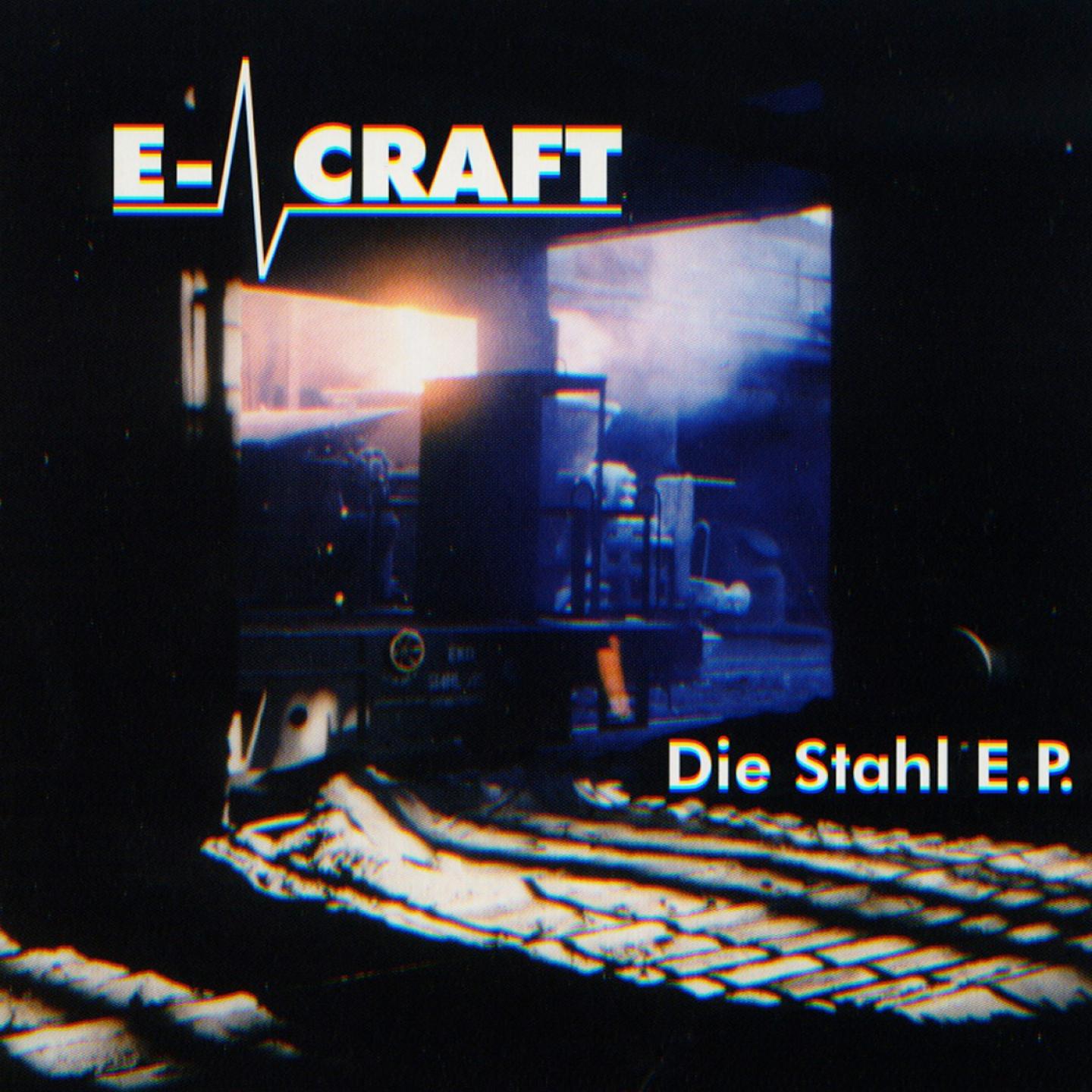 Постер альбома Die Stahl EP