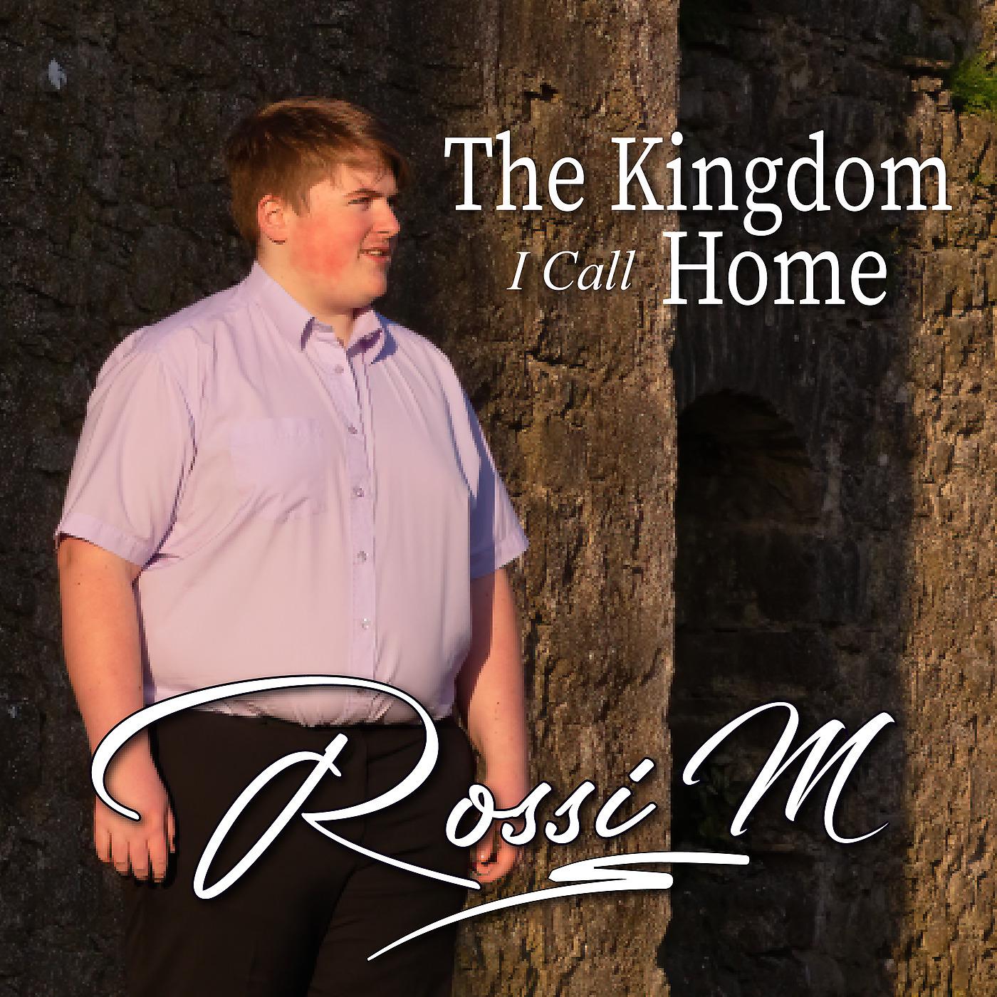 Постер альбома The Kingdom I Call Home