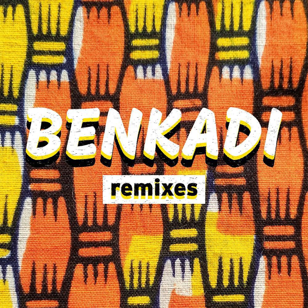 Постер альбома Benkadi Remixes