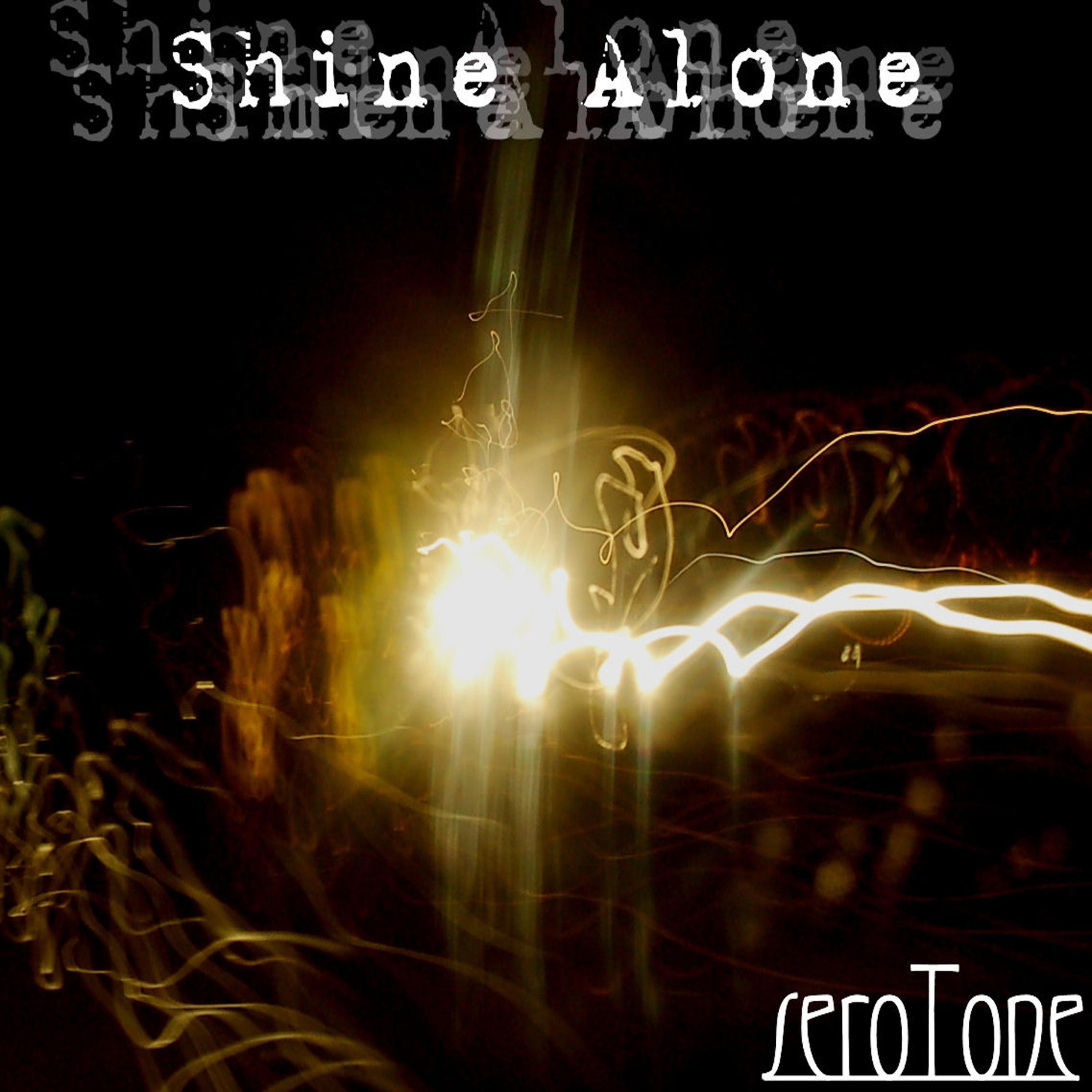 Постер альбома Shine Alone