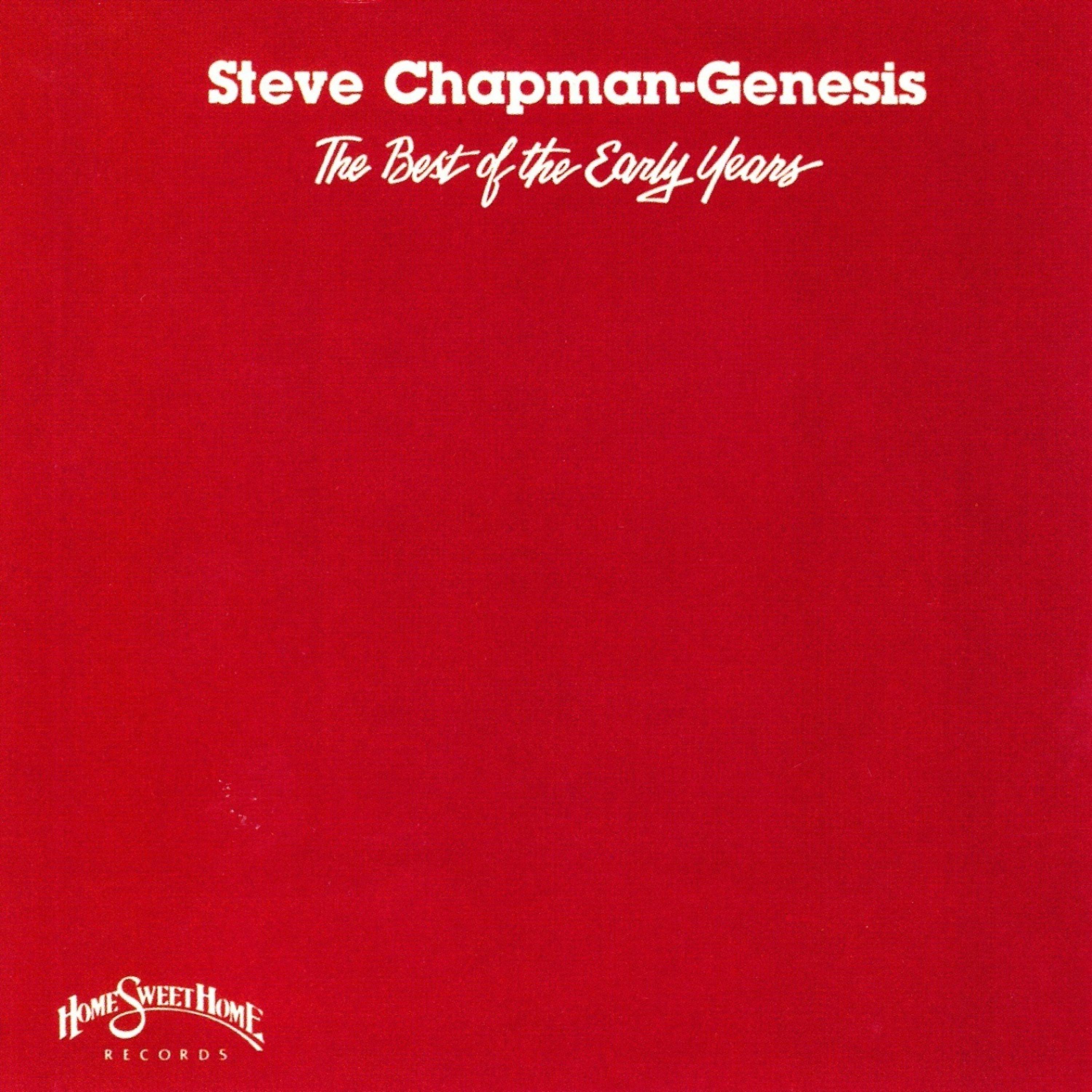 Постер альбома Steve Chapman-Genesis: The Best of the Early Years