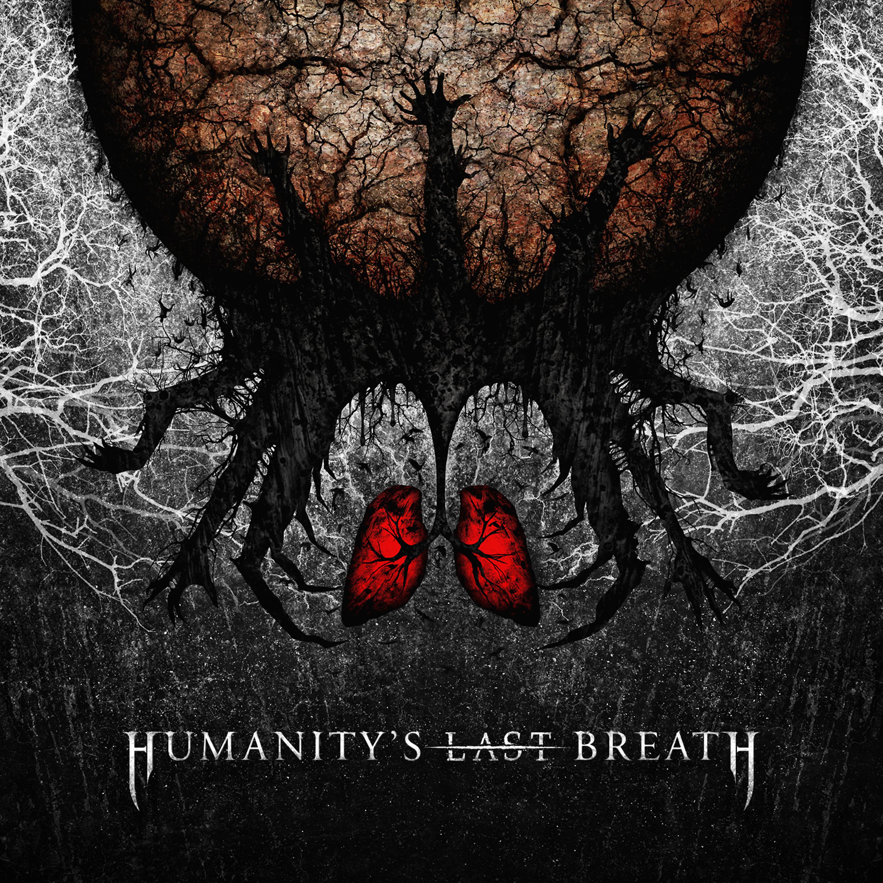 Постер альбома Humanity's Last Breath