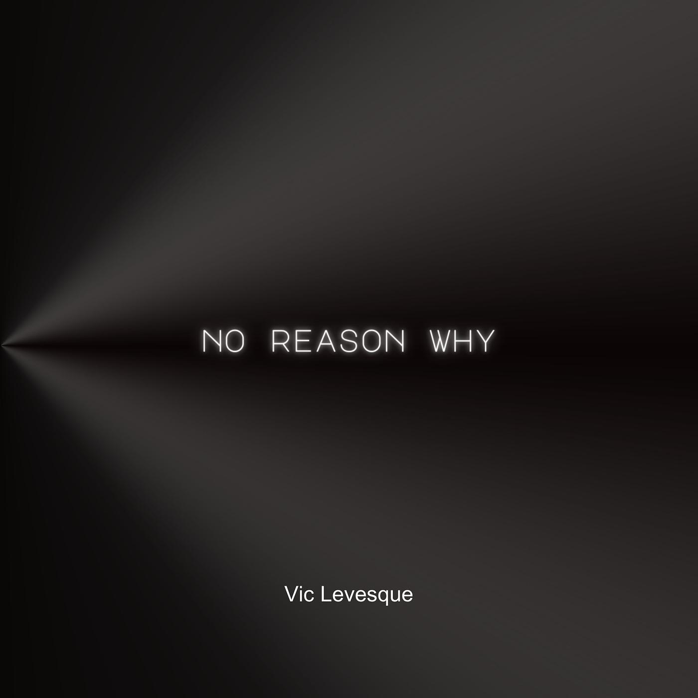 Постер альбома No Reason Why