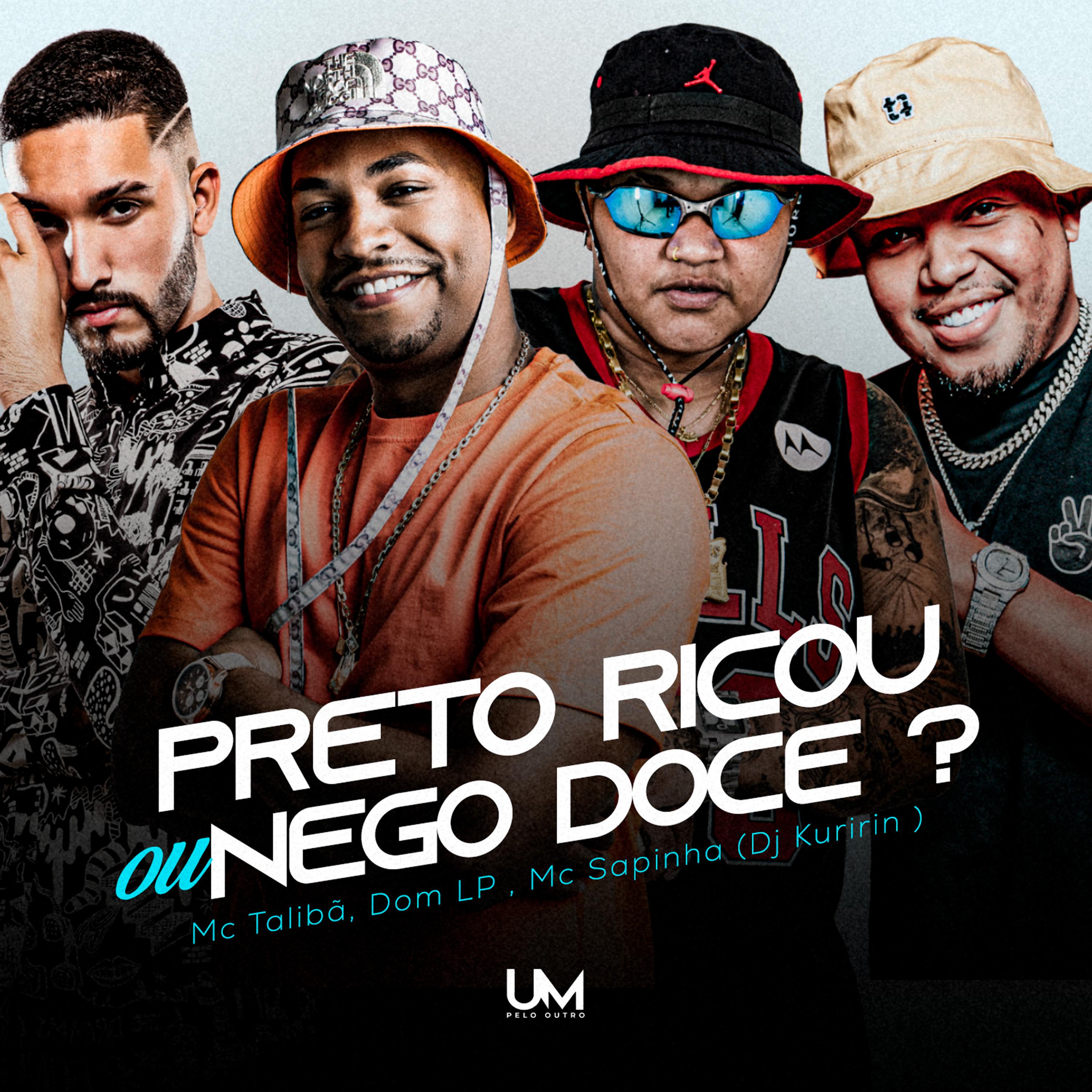 Постер альбома Preto Rico ou Nego Doce ?
