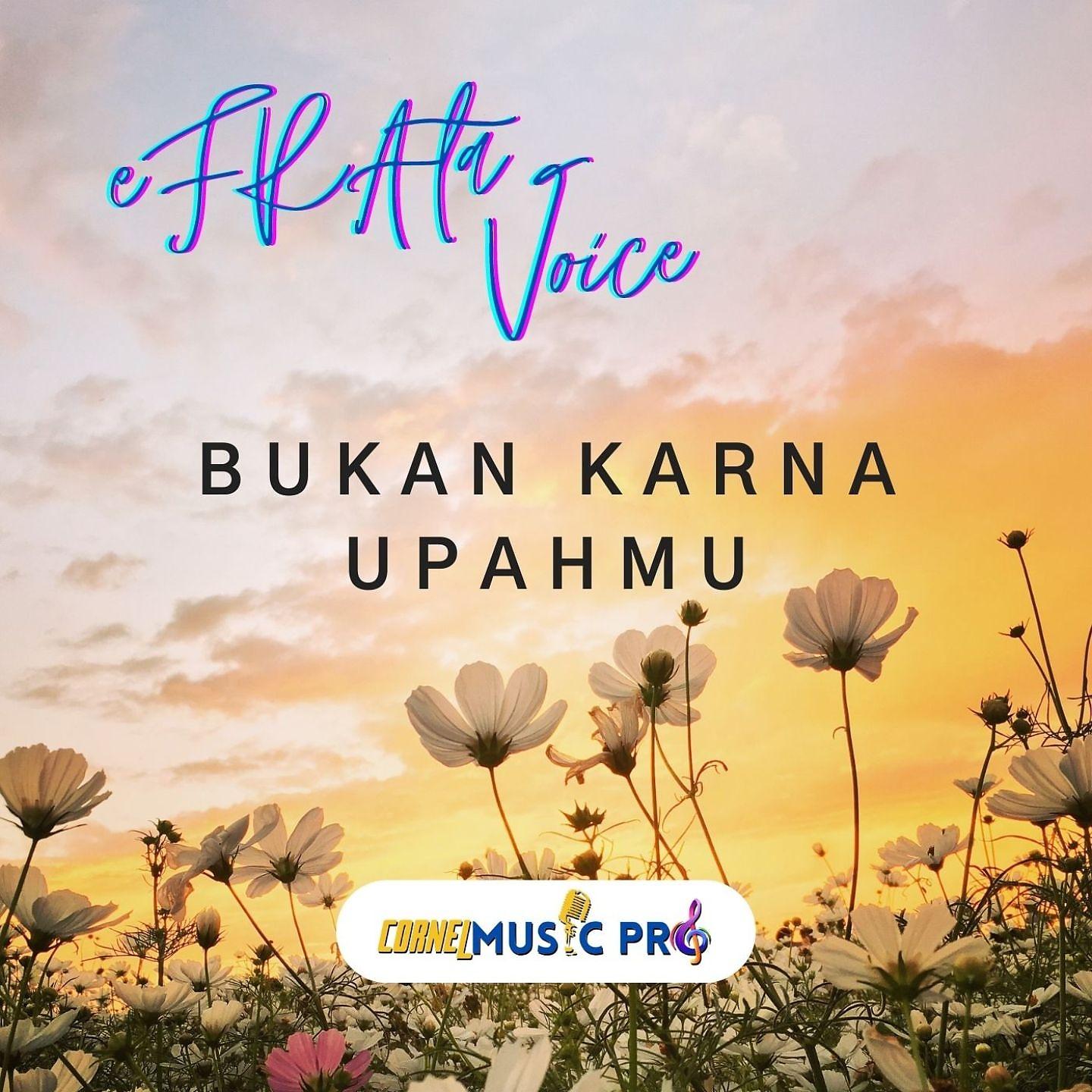 Постер альбома Bukan Karna Upahmu