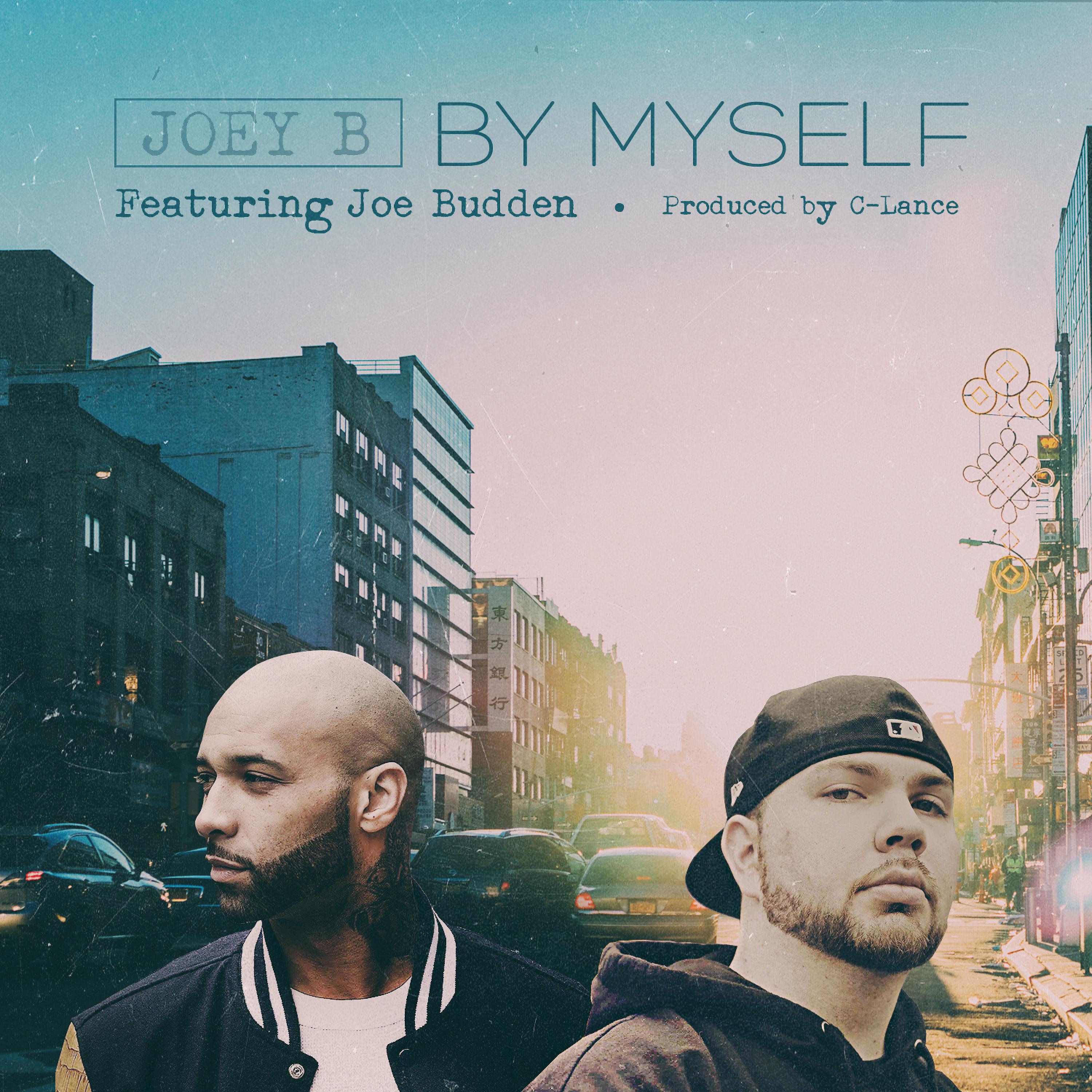 Постер альбома By Myself (feat. Joe Budden) - Single