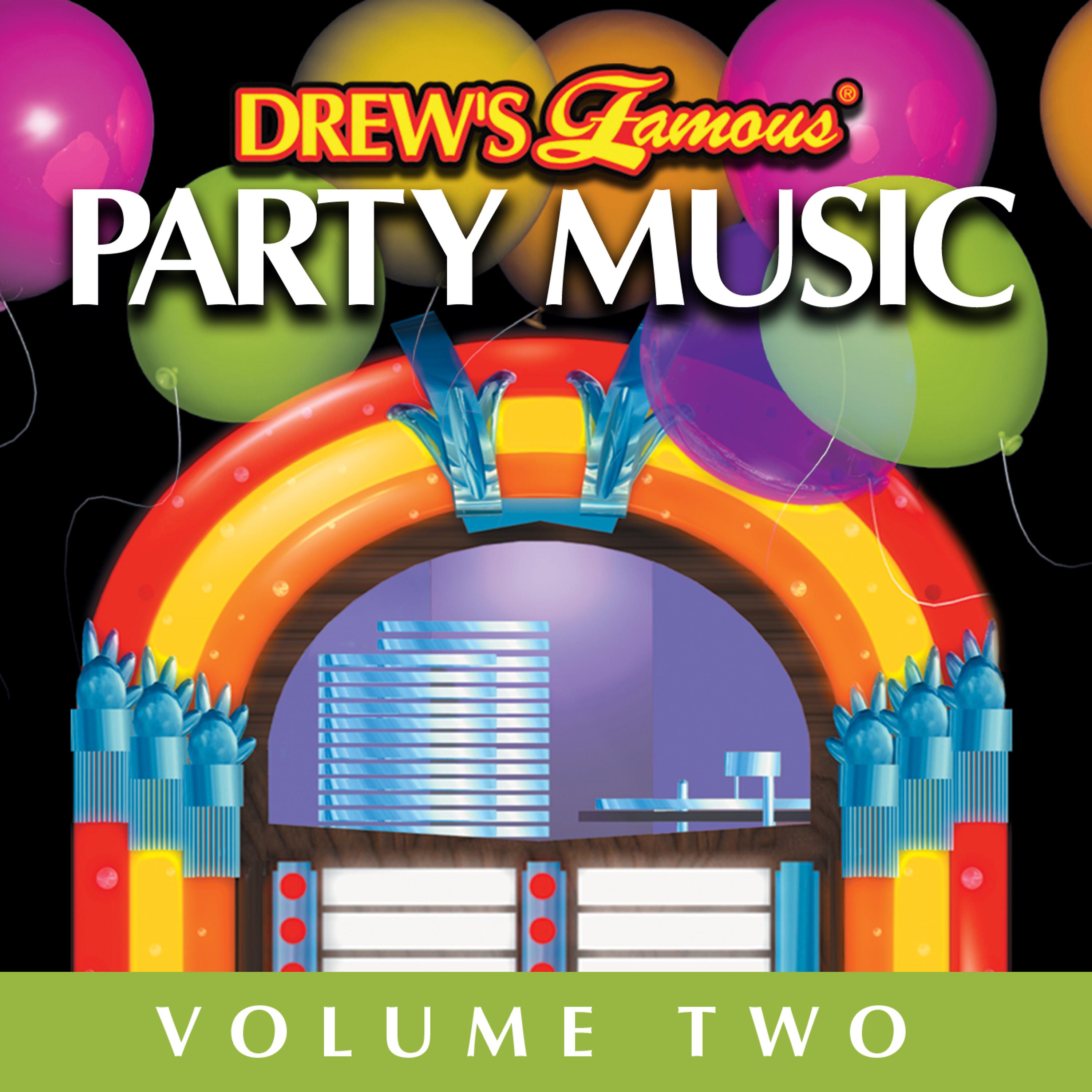 Постер альбома Drew's Famous Party Music Vol. 2