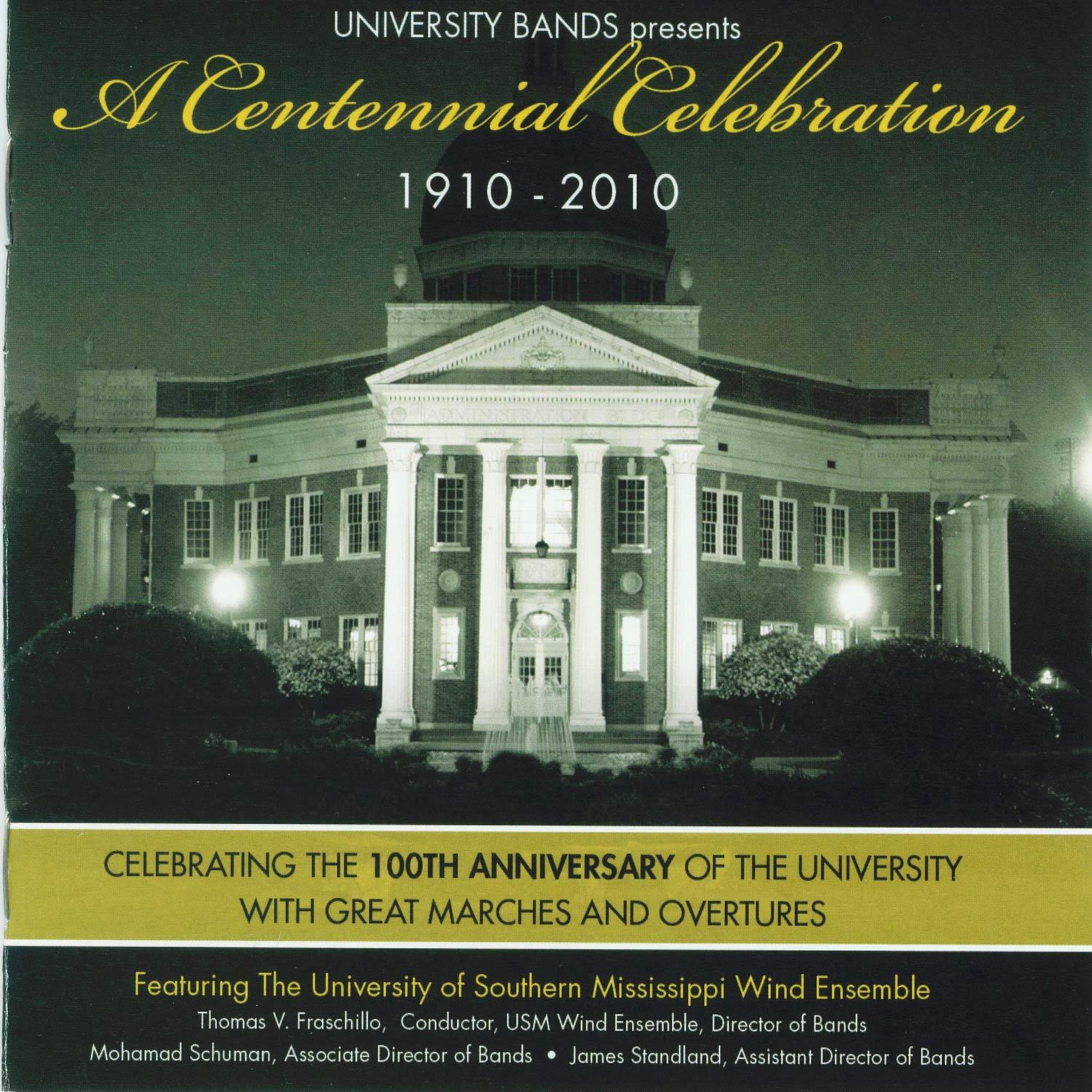 Постер альбома University Bands presents A Centennial Celebration 1910-2010