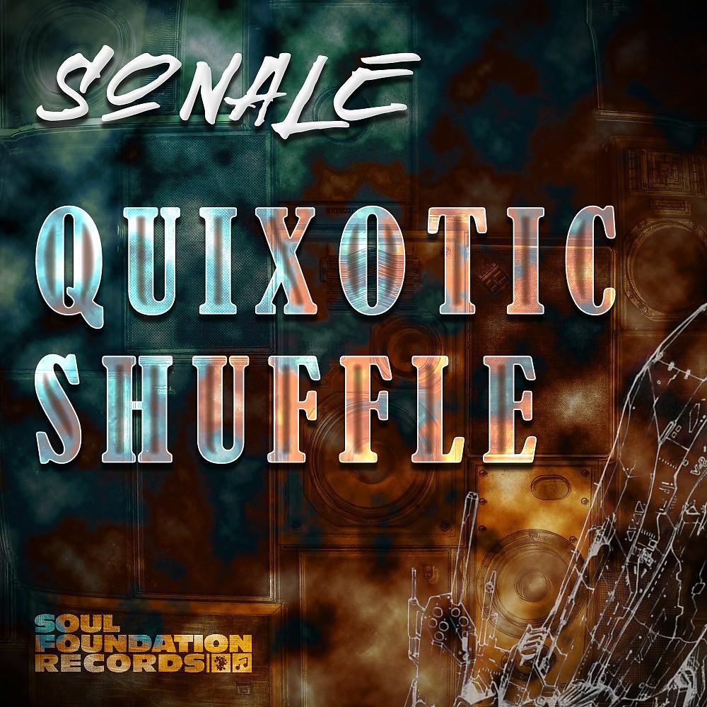 Постер альбома Quixotic Shuffle