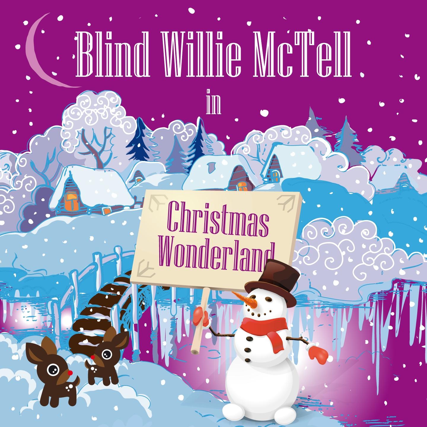 Постер альбома Blind Willie McTell in Christmas Wonderland