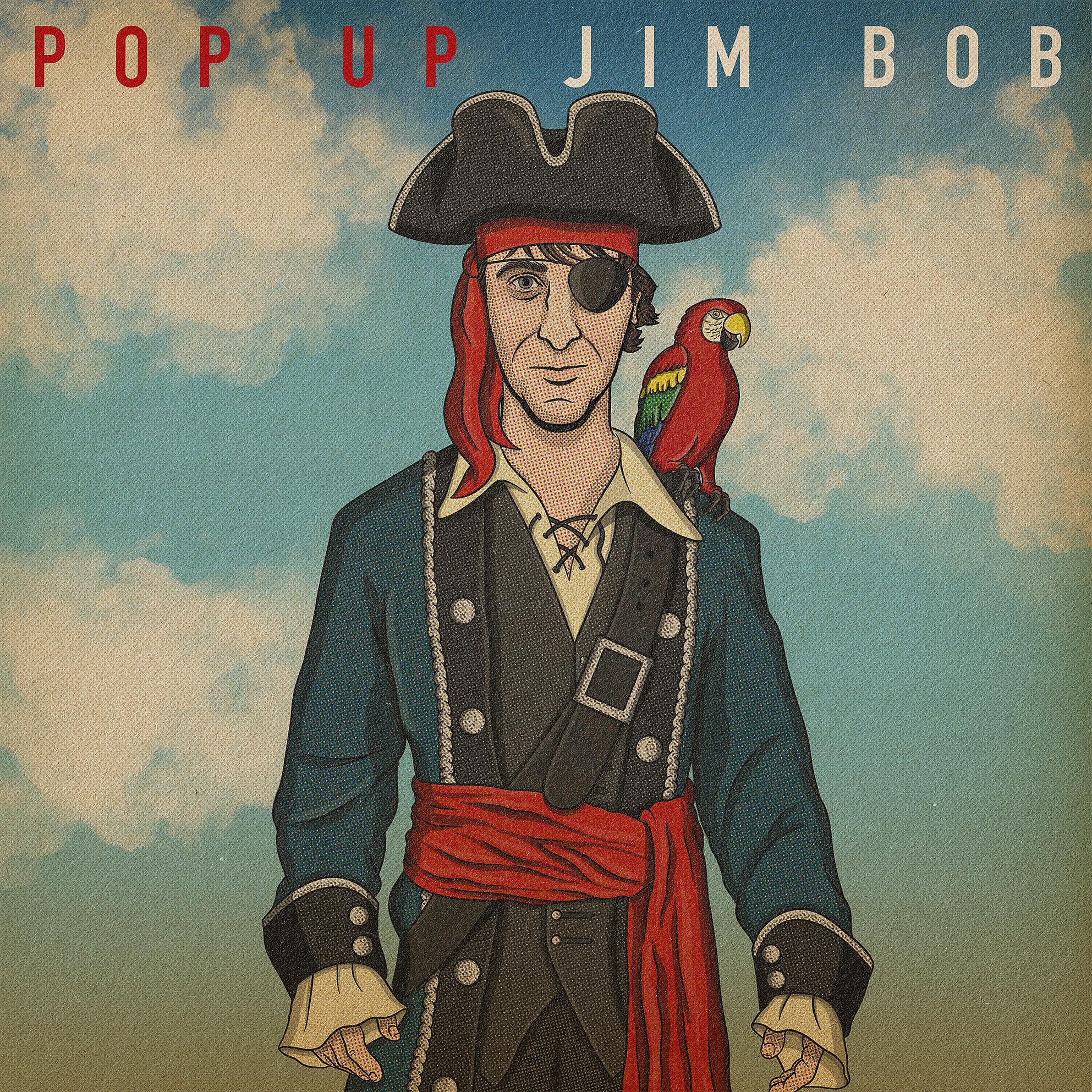 Постер альбома Pop Up Jim Bob