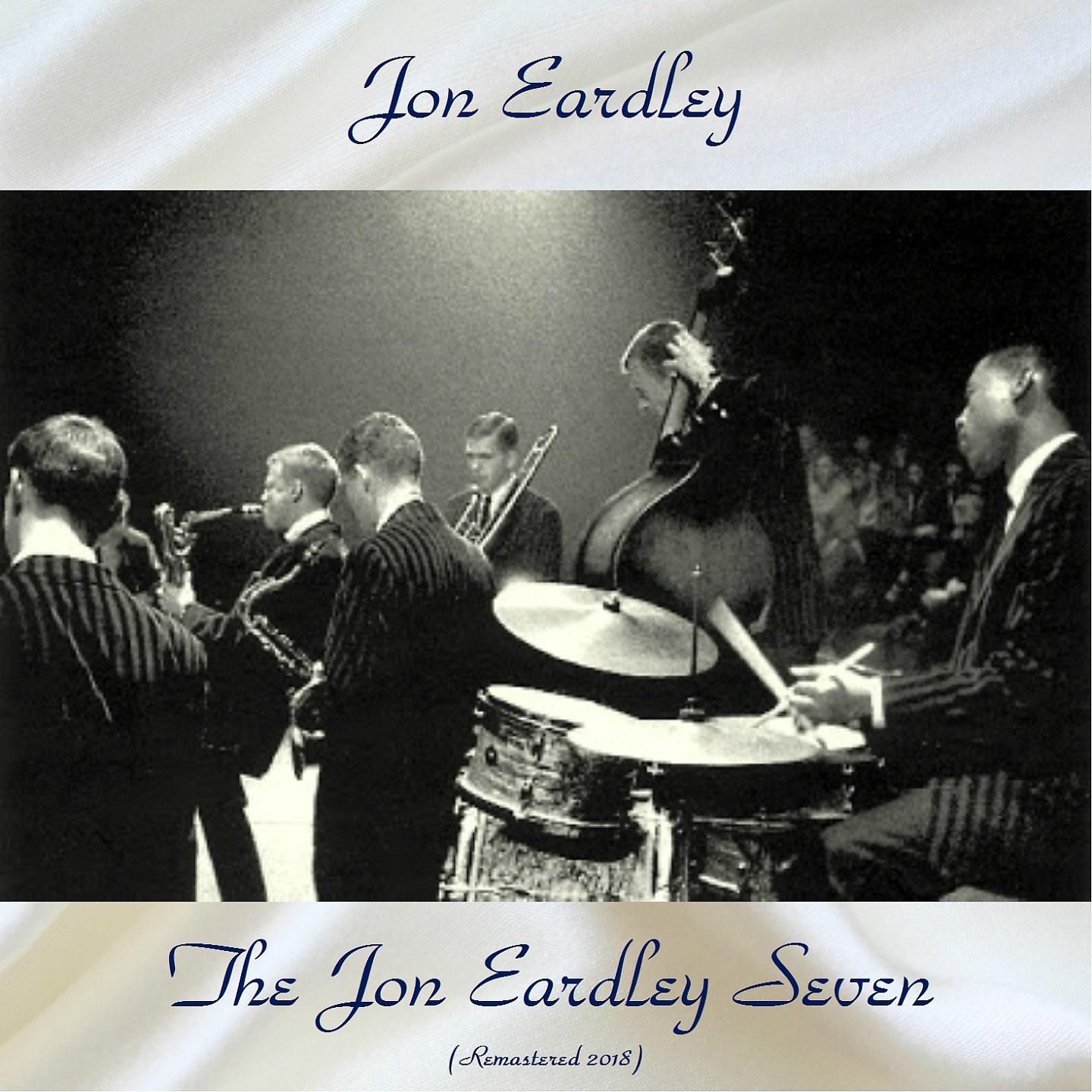 Постер альбома The Jon Eardley Seven