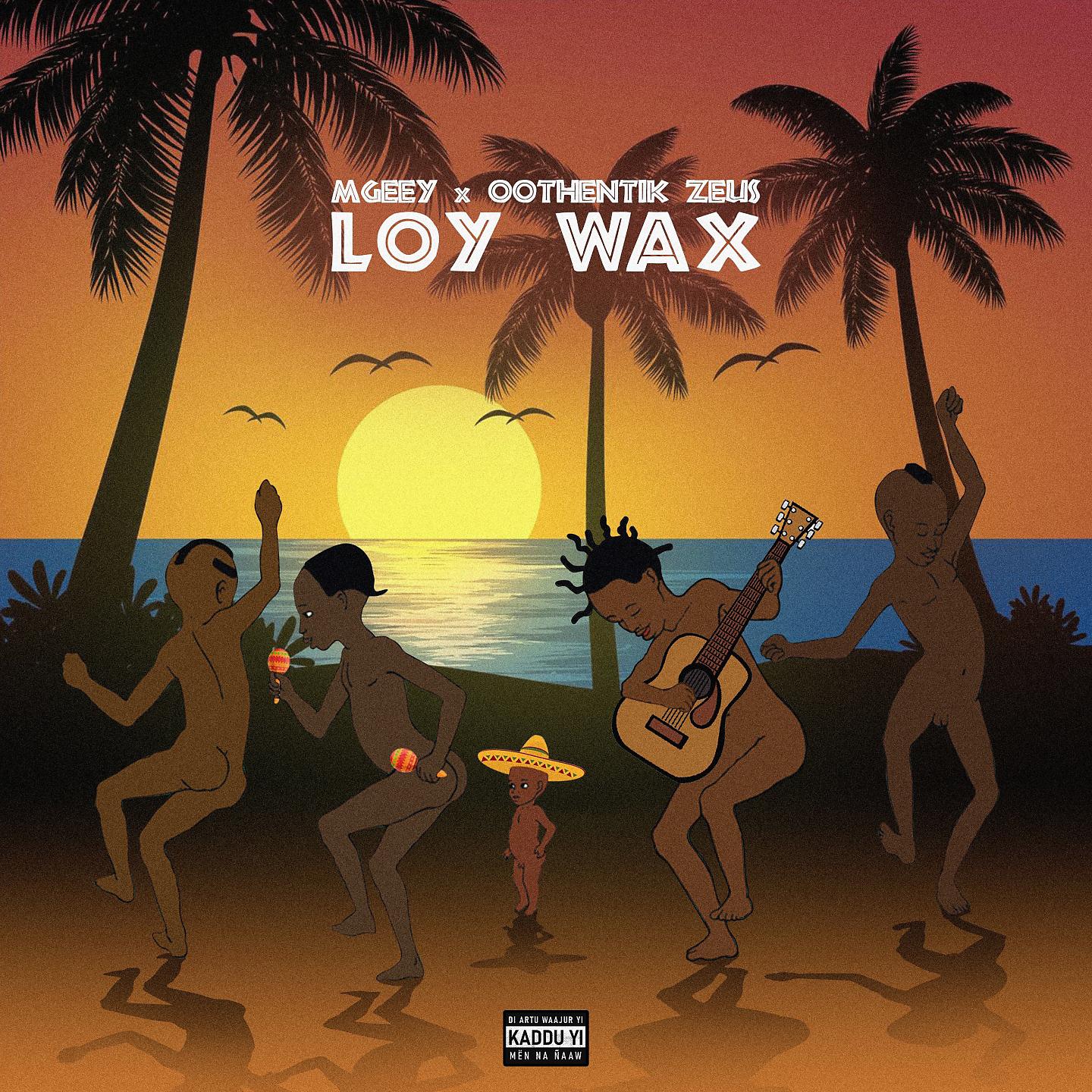 Постер альбома Loy Wax
