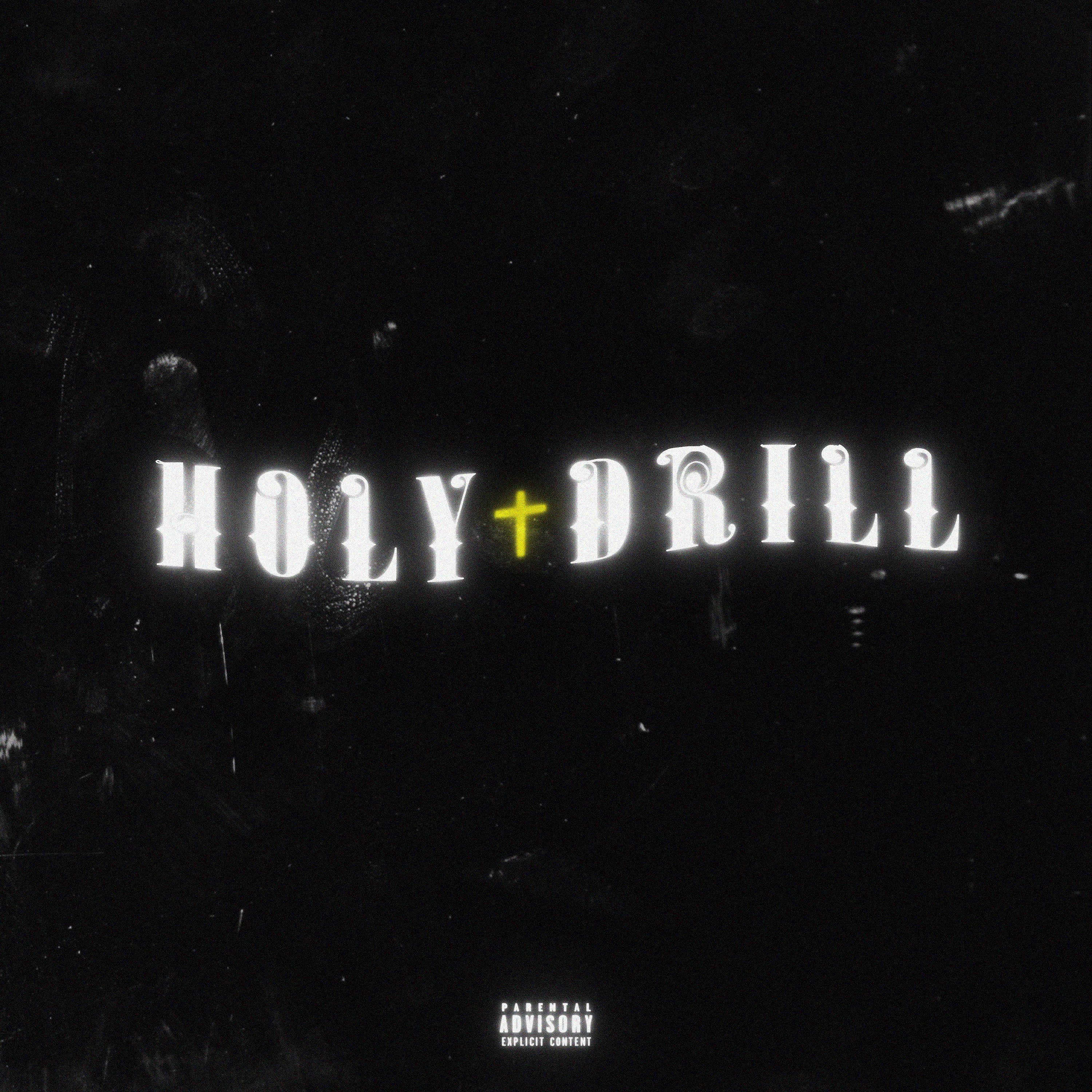 Постер альбома Holy Drill