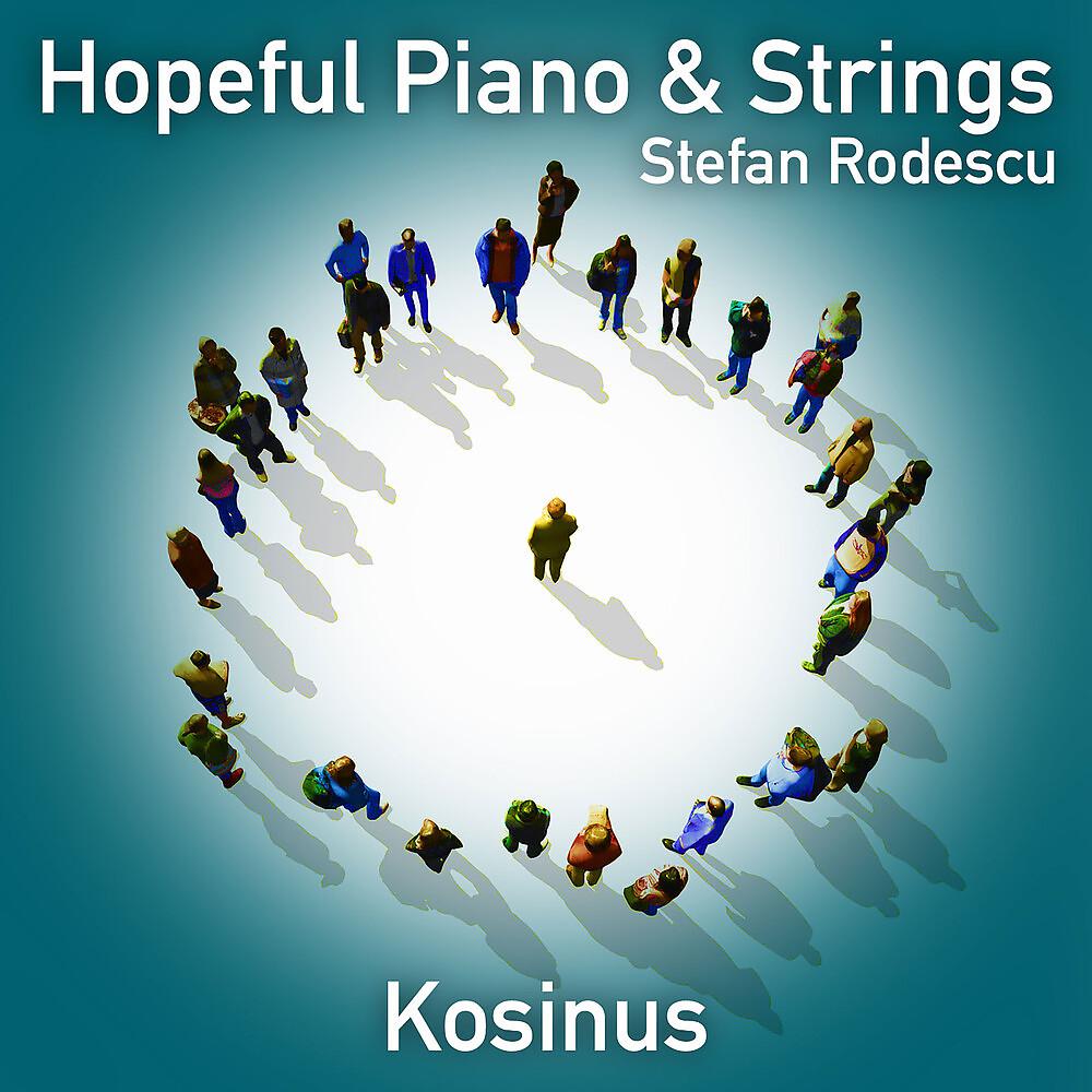 Постер альбома Hopeful Piano And Strings