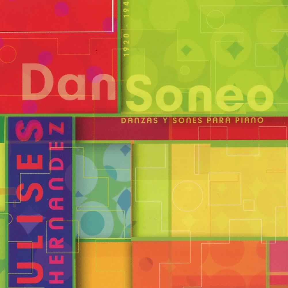 Постер альбома Dansoneo. Danzas y Sones Para Piano