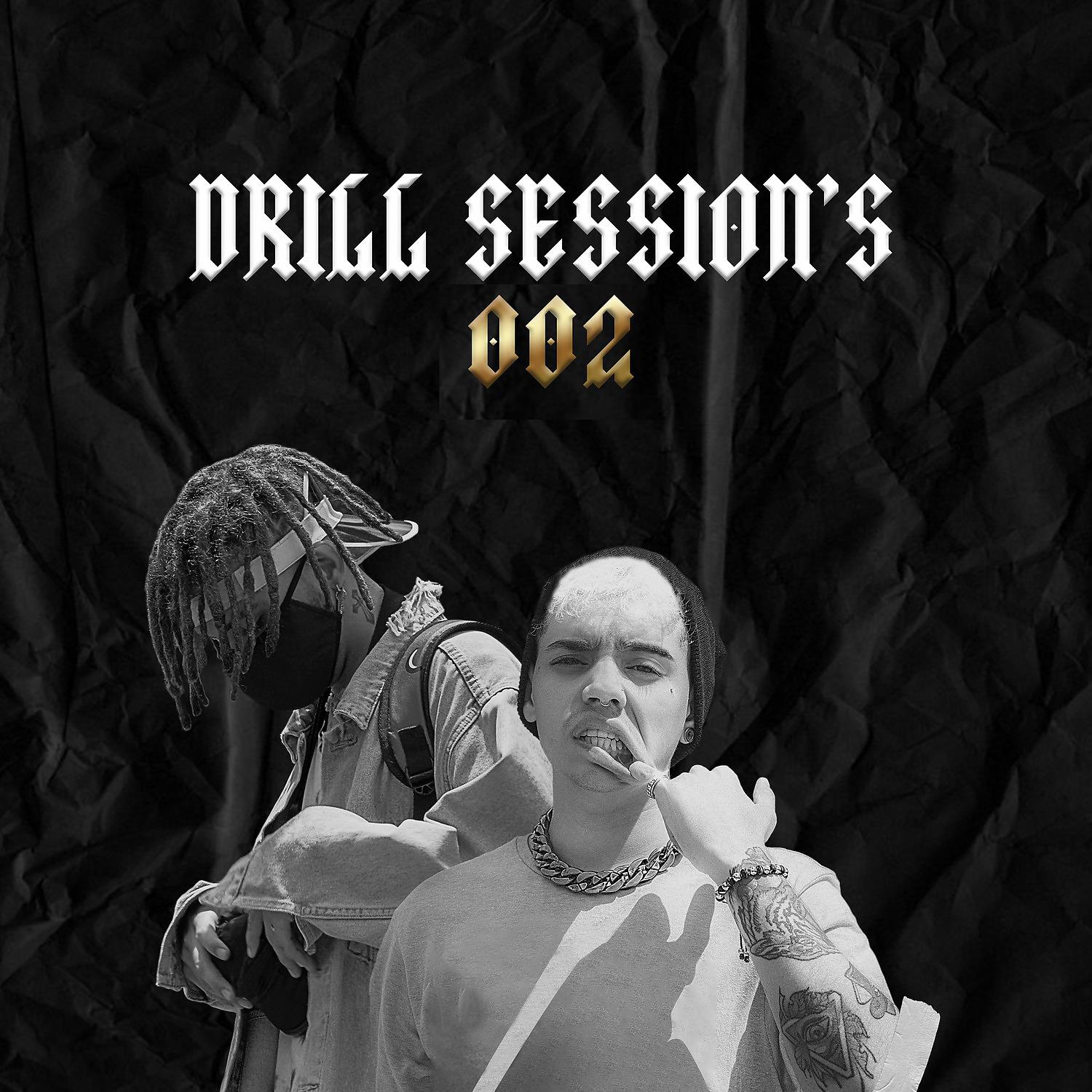 Постер альбома Drill Sessions 002