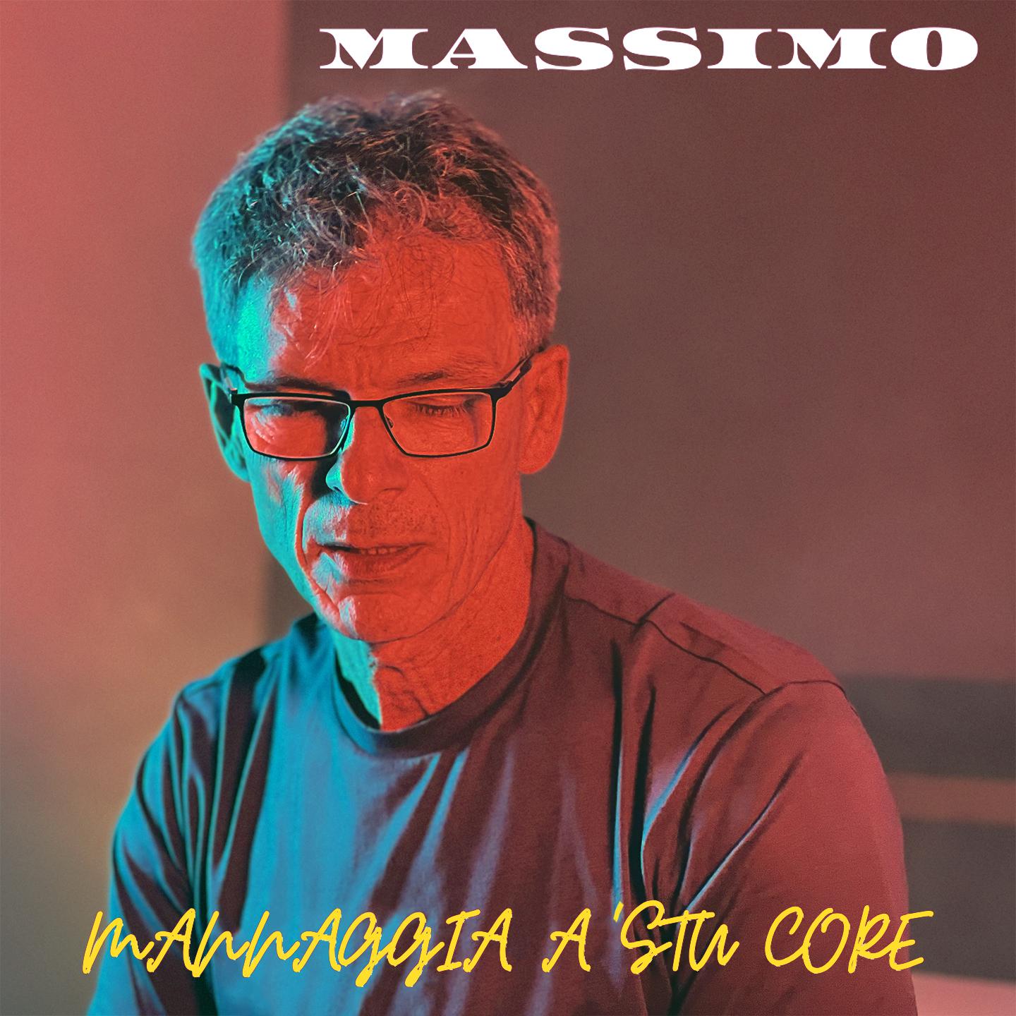 Постер альбома Mannaggia a 'stu core