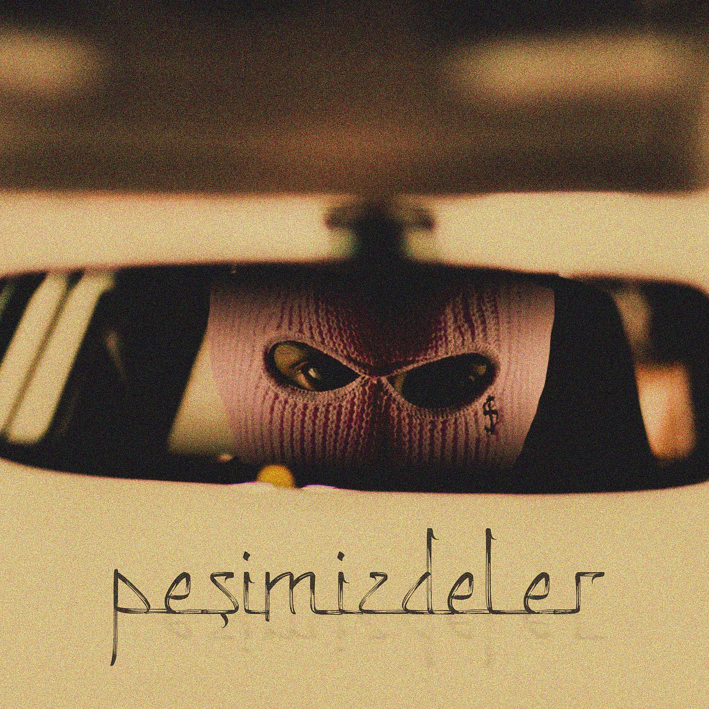 Постер альбома Peşimizdeler