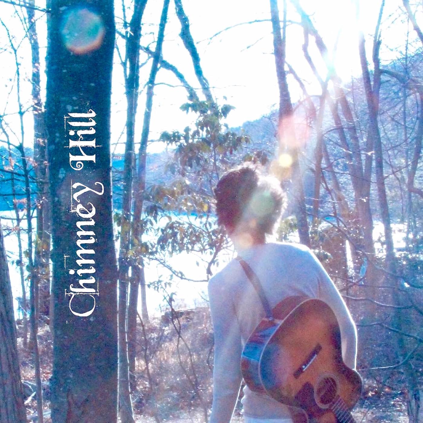 Постер альбома Chimney Hill